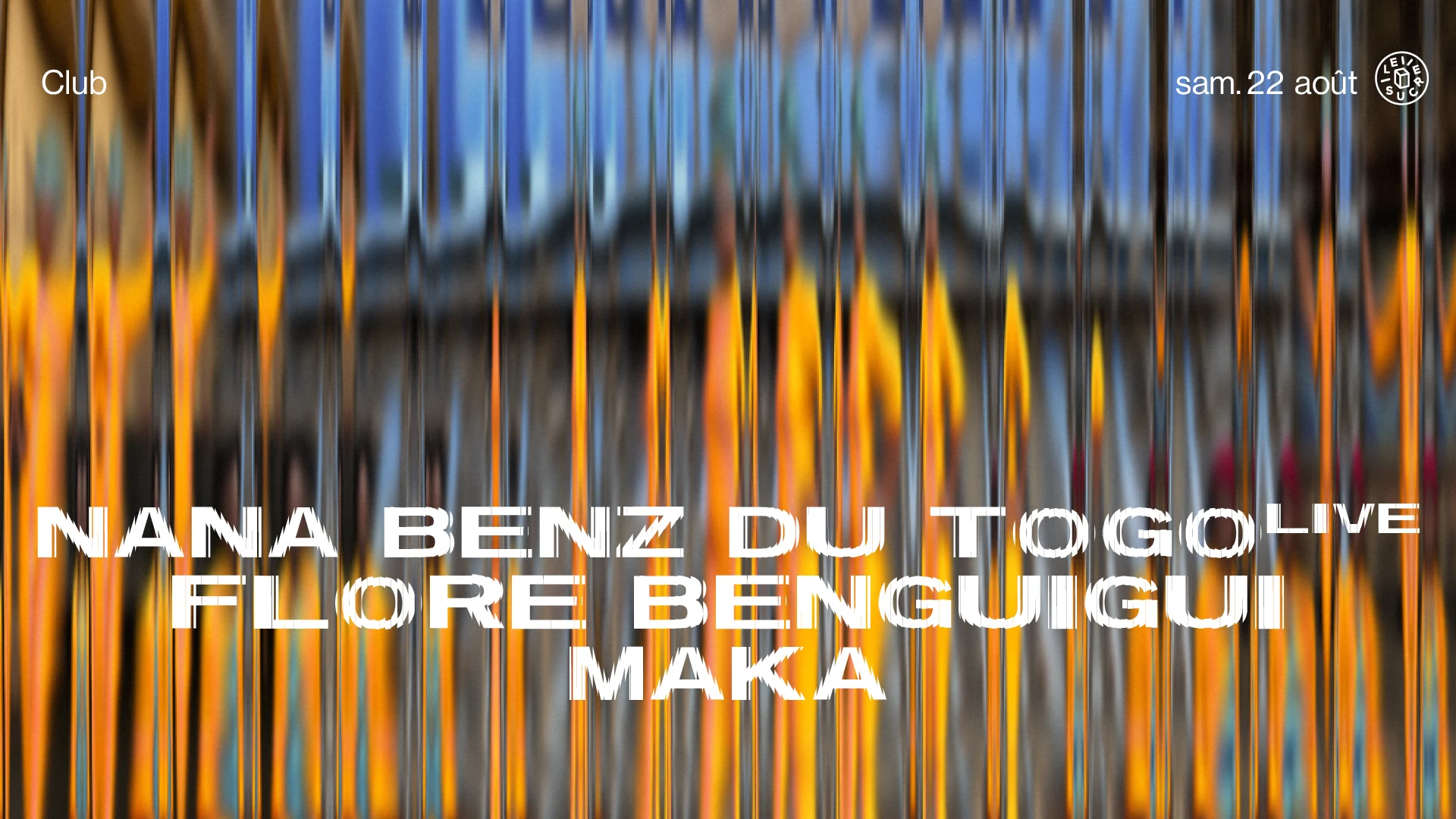Club W/ Nana Benz Du Togo (Live), Flore Benguigui, Maka Cover