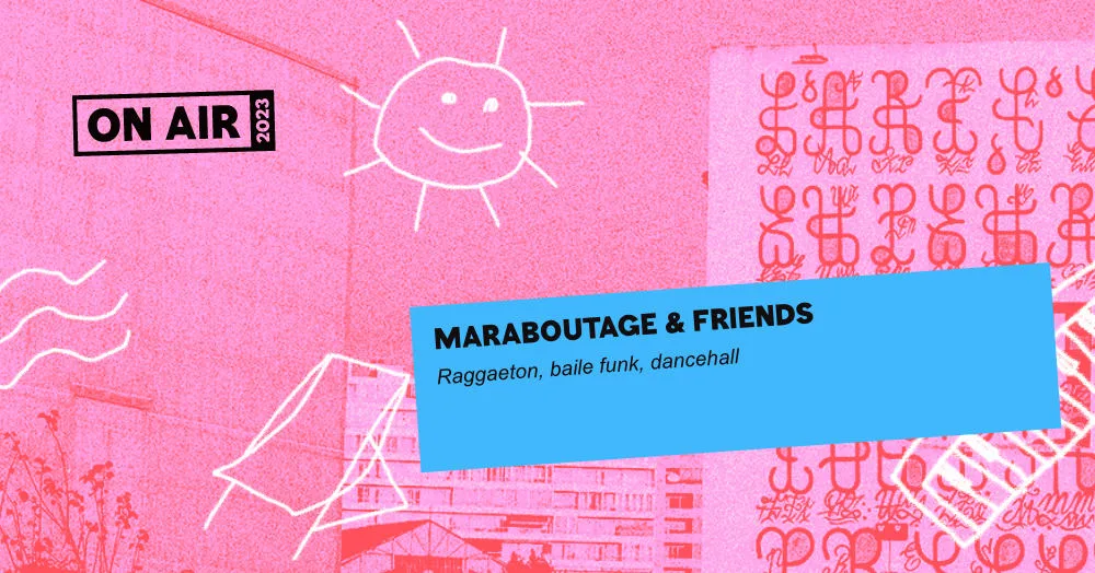 On Air : Maraboutage - 7 Juillet Cover