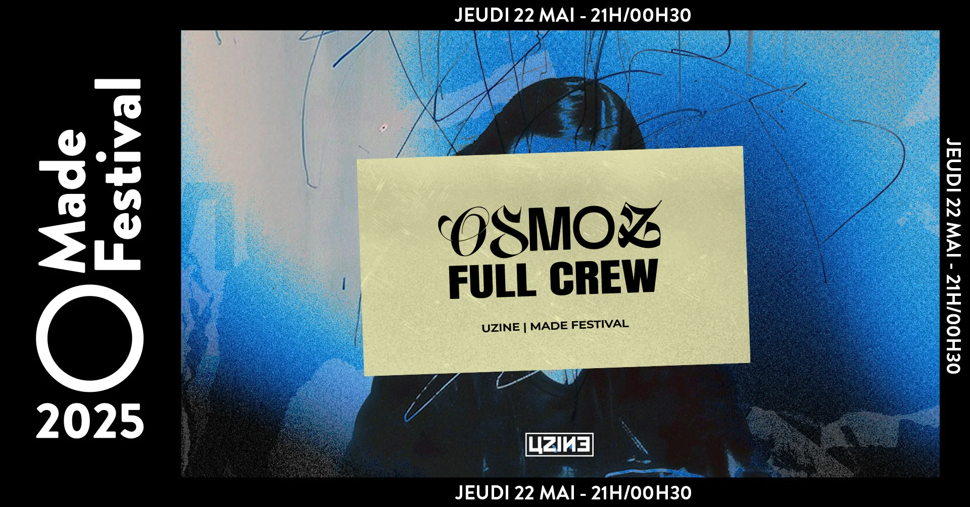 Osmoz W/ Made Festival | Uzine Rennes - Gratuit Cover