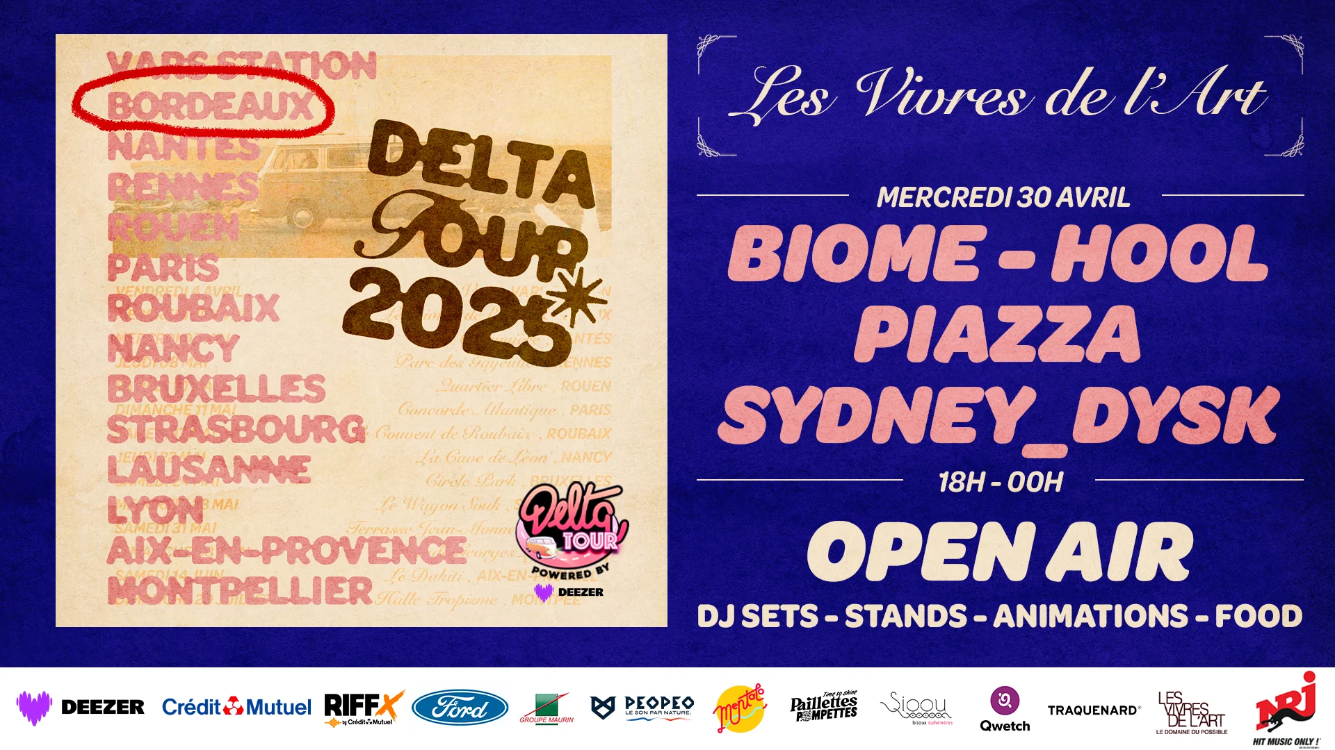 [Bordeaux] Open Air : Delta Tour X Les Vivres De L'art Cover