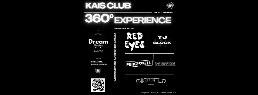 360° Experience By Dream Desire Events | Kais Club - Moita Cover