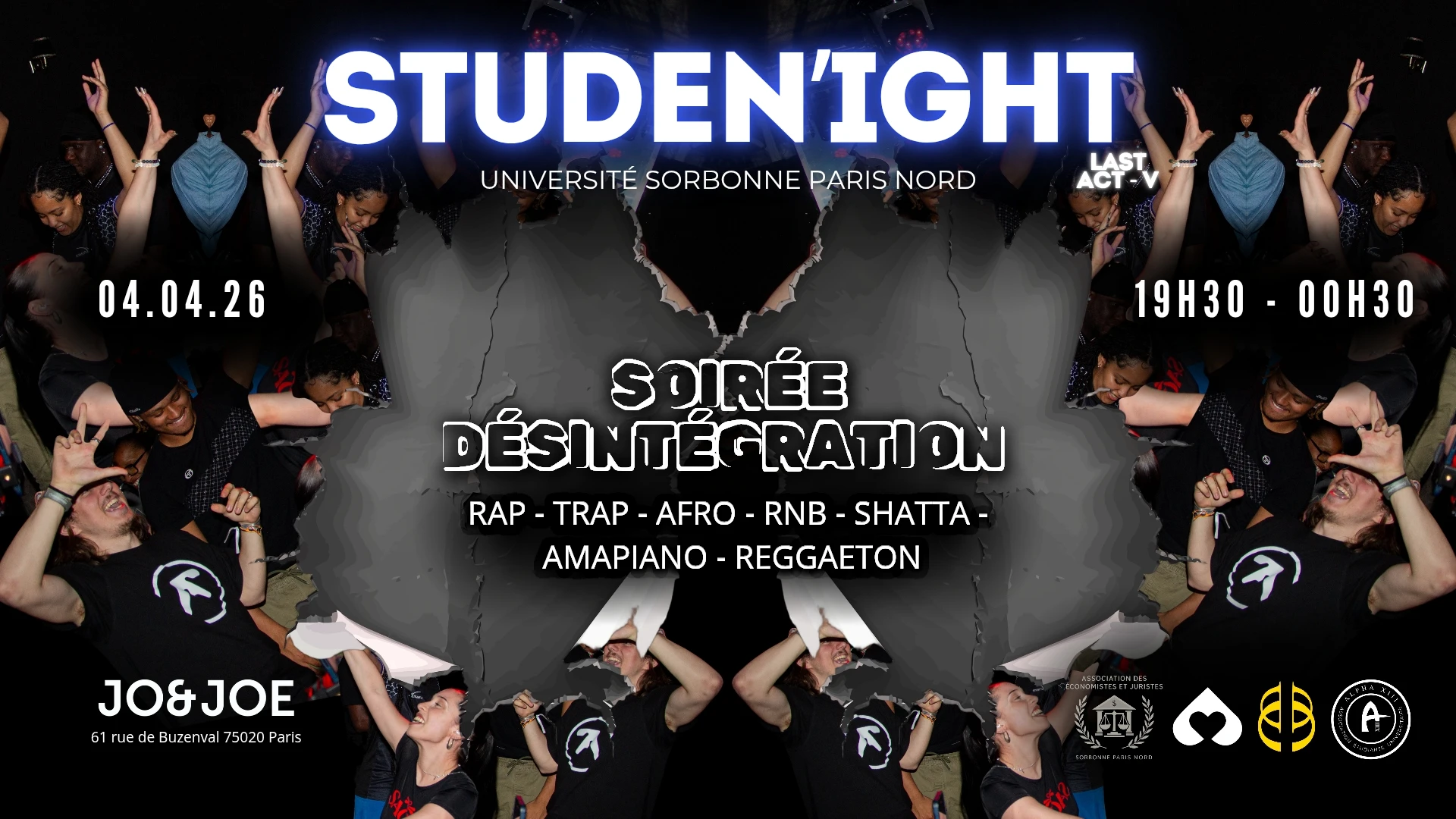Studen'ight - Soirée Désintégration : Last Act IV Cover