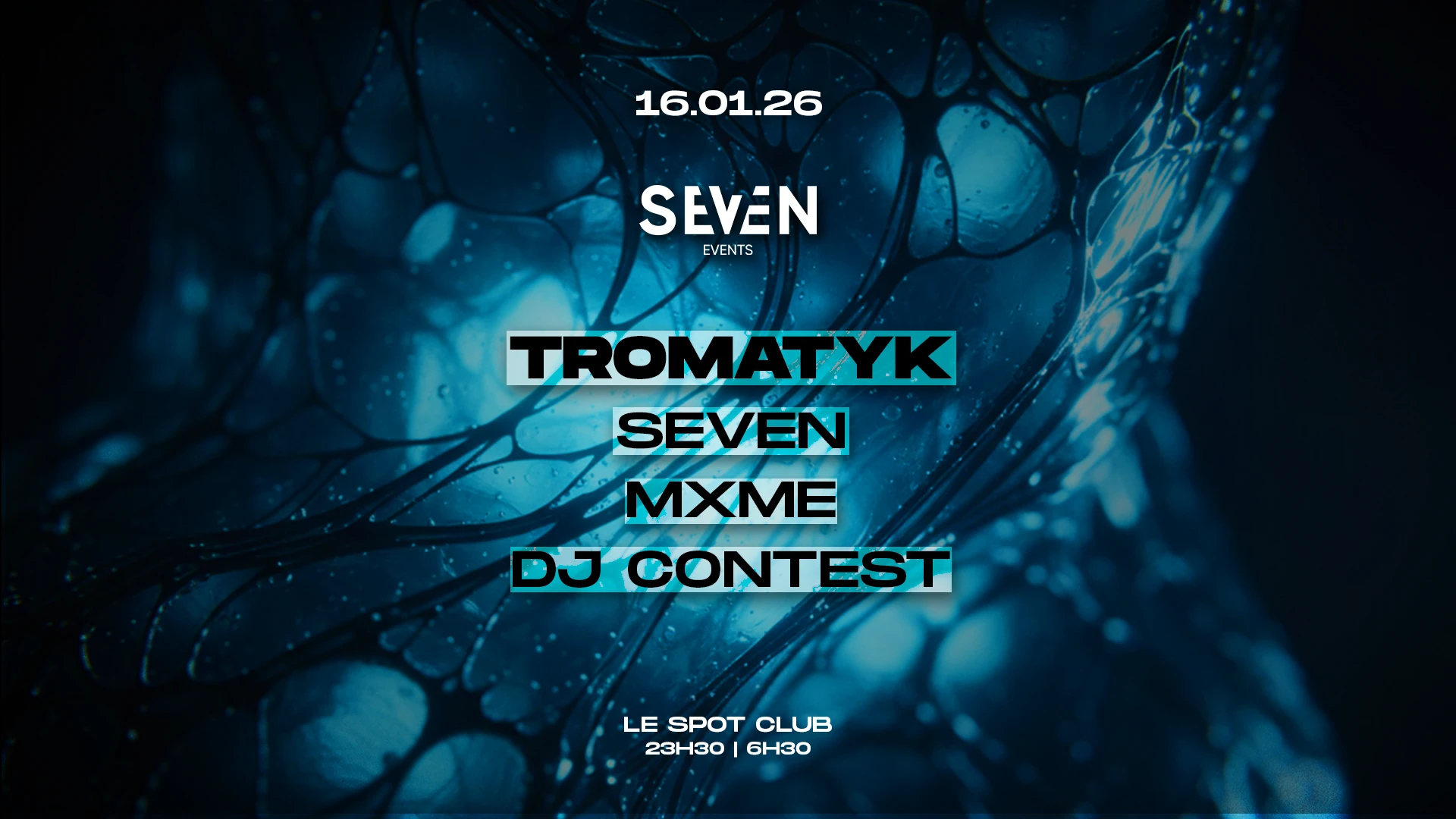 Label Seven Invite : Tromatyk, Seven, Mxme Cover