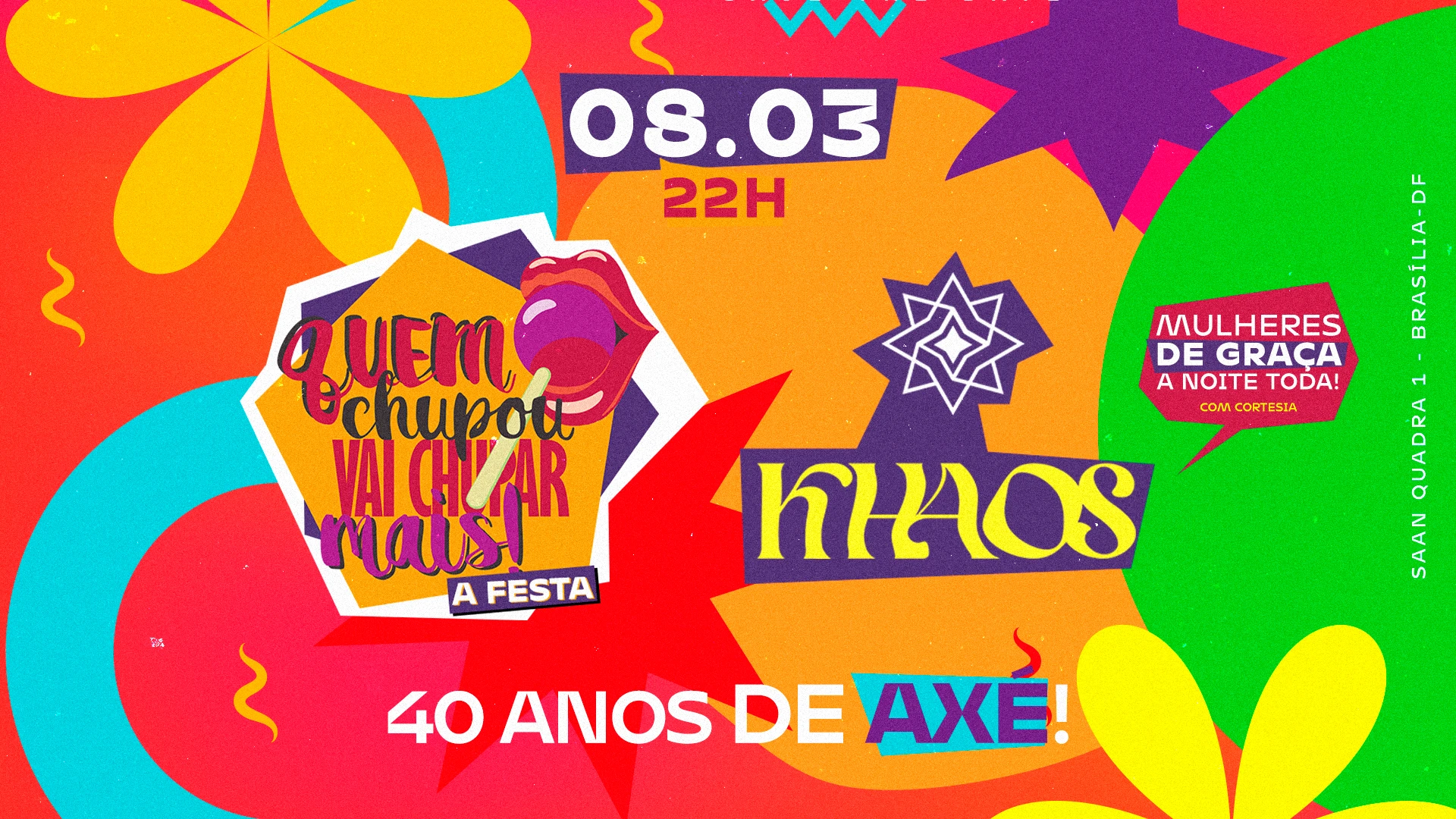 Quem Chupou Vai Chupar Mais - A Festa / 40 Anos De Axé Cover