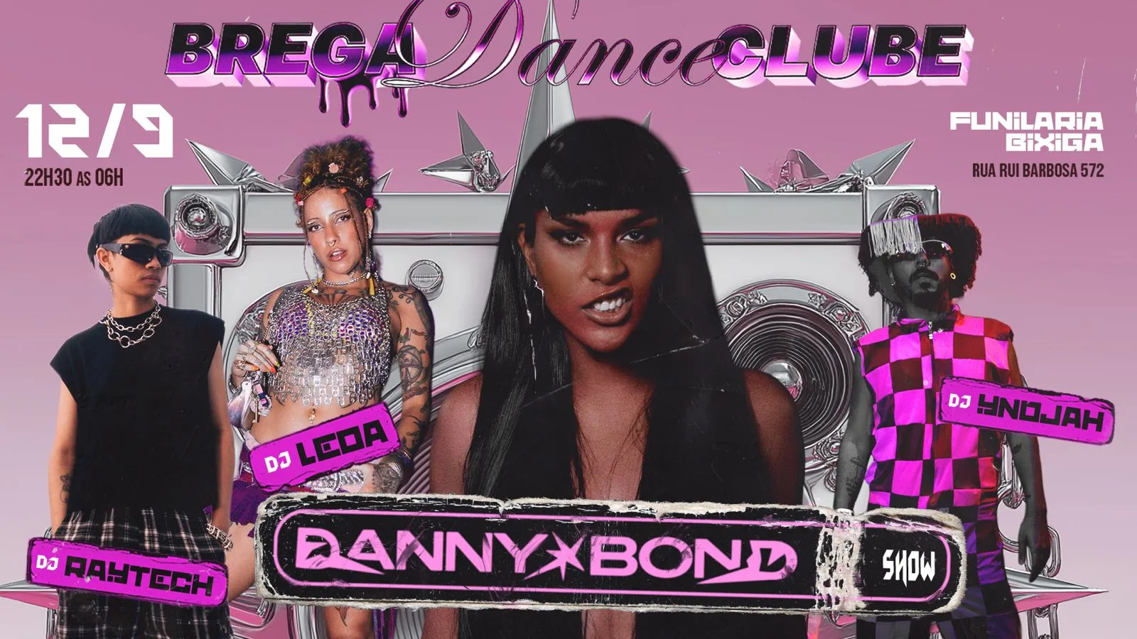 Brega Dance Clube Convida Danny Bond Na Funilaria. Sexta Cover