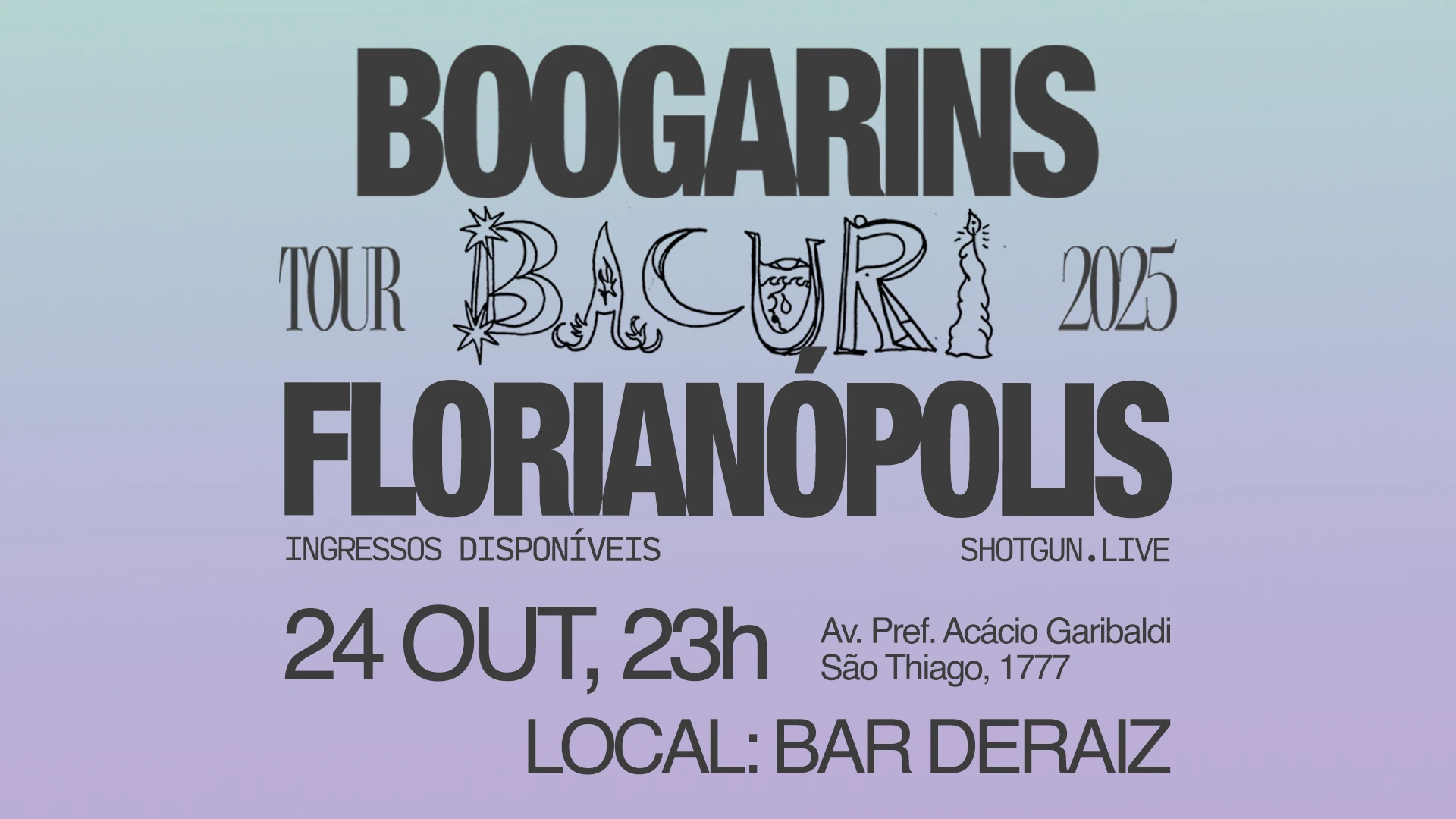 Boogarins Em Florianópolis 24/10/2025 Cover