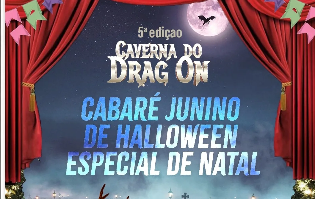 Caverna Do Drag-On:Cabaré Junino De Halloween Especial Natal Cover