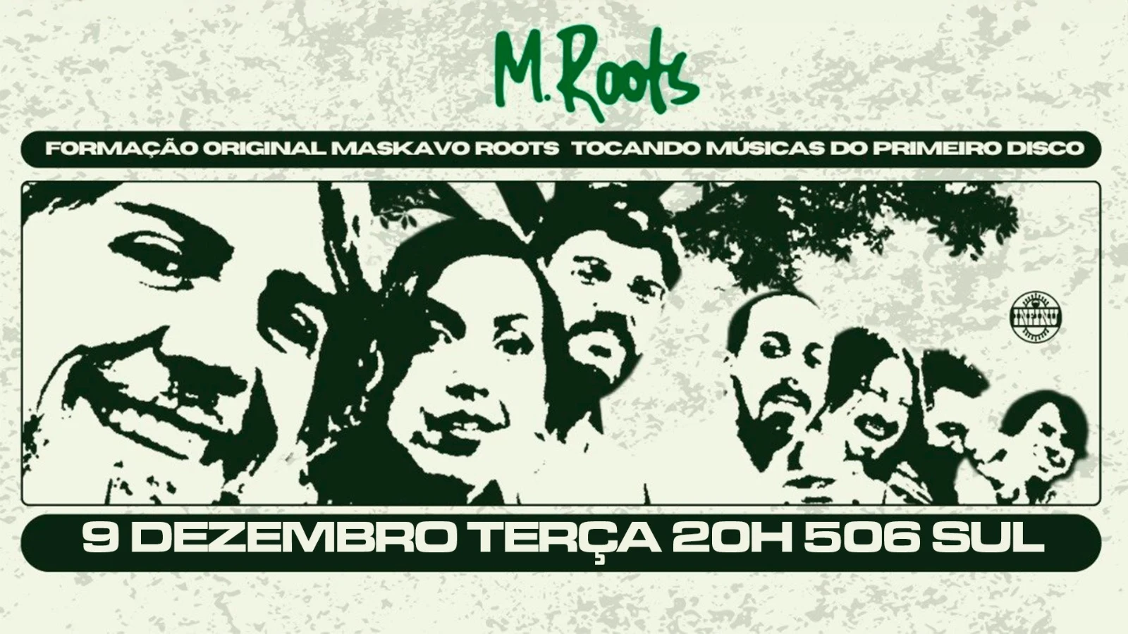 Reunião Do M. Roots - Primeira Formação Maskavo Roots 90' Cover