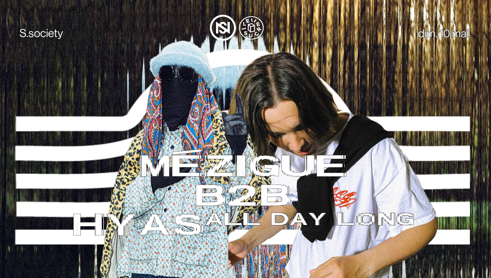 Extra ! Nuits Sonores X S.Society : Mézigue B2b Hyas Cover