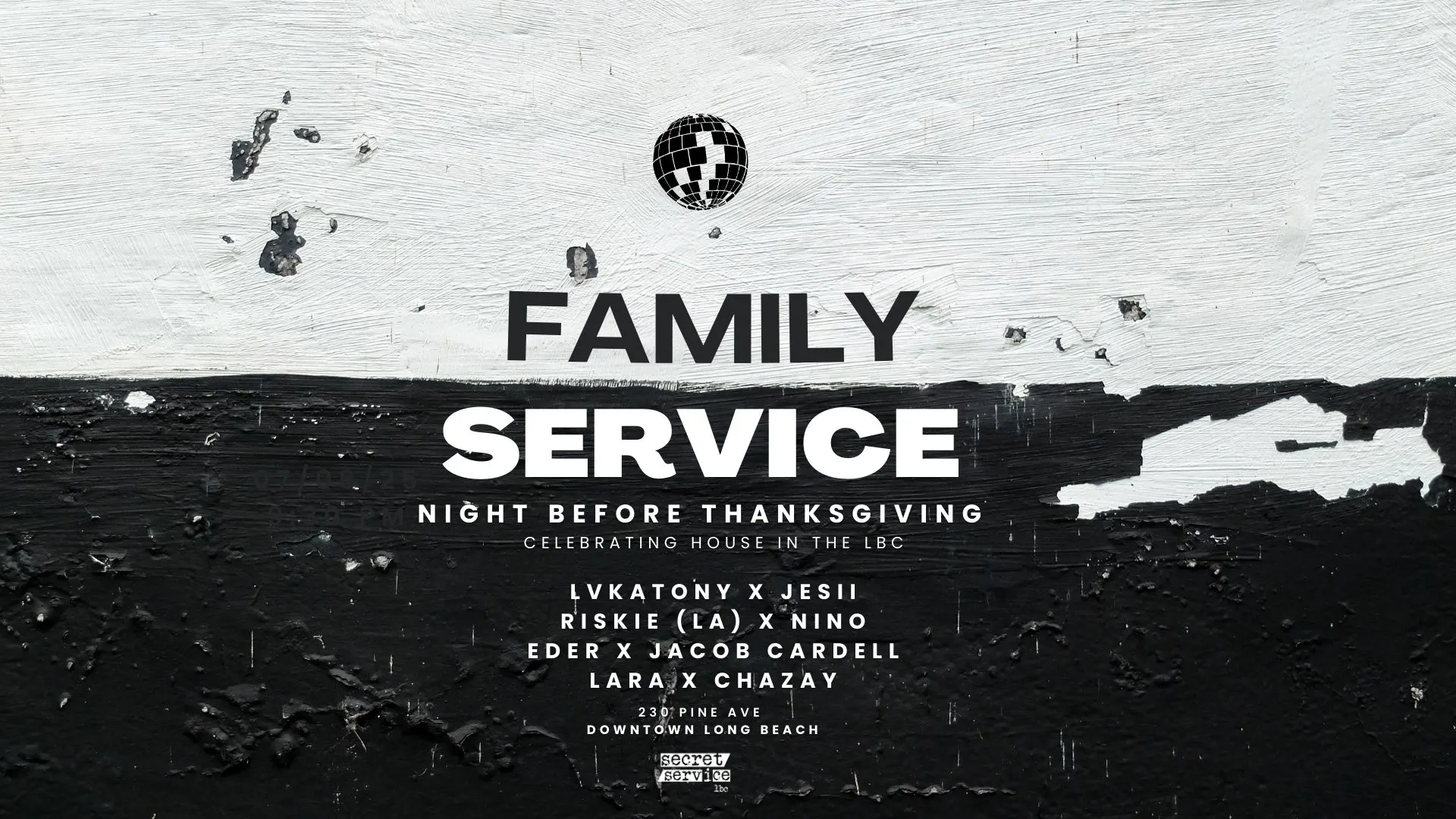 Secret Service Fridays 11/26: Pre Thanksgiving Party Lbc Cover