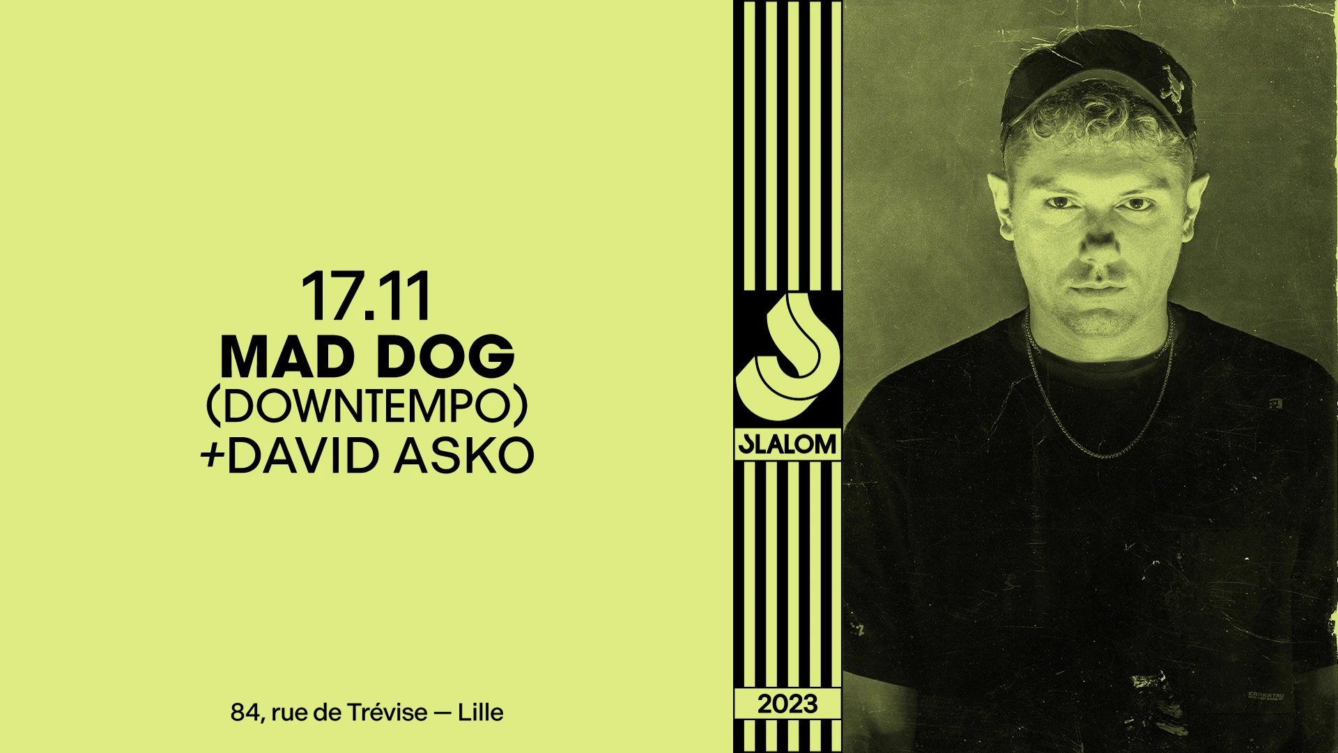 Slalom : Mad Dog (Downtempo) • David Asko Cover