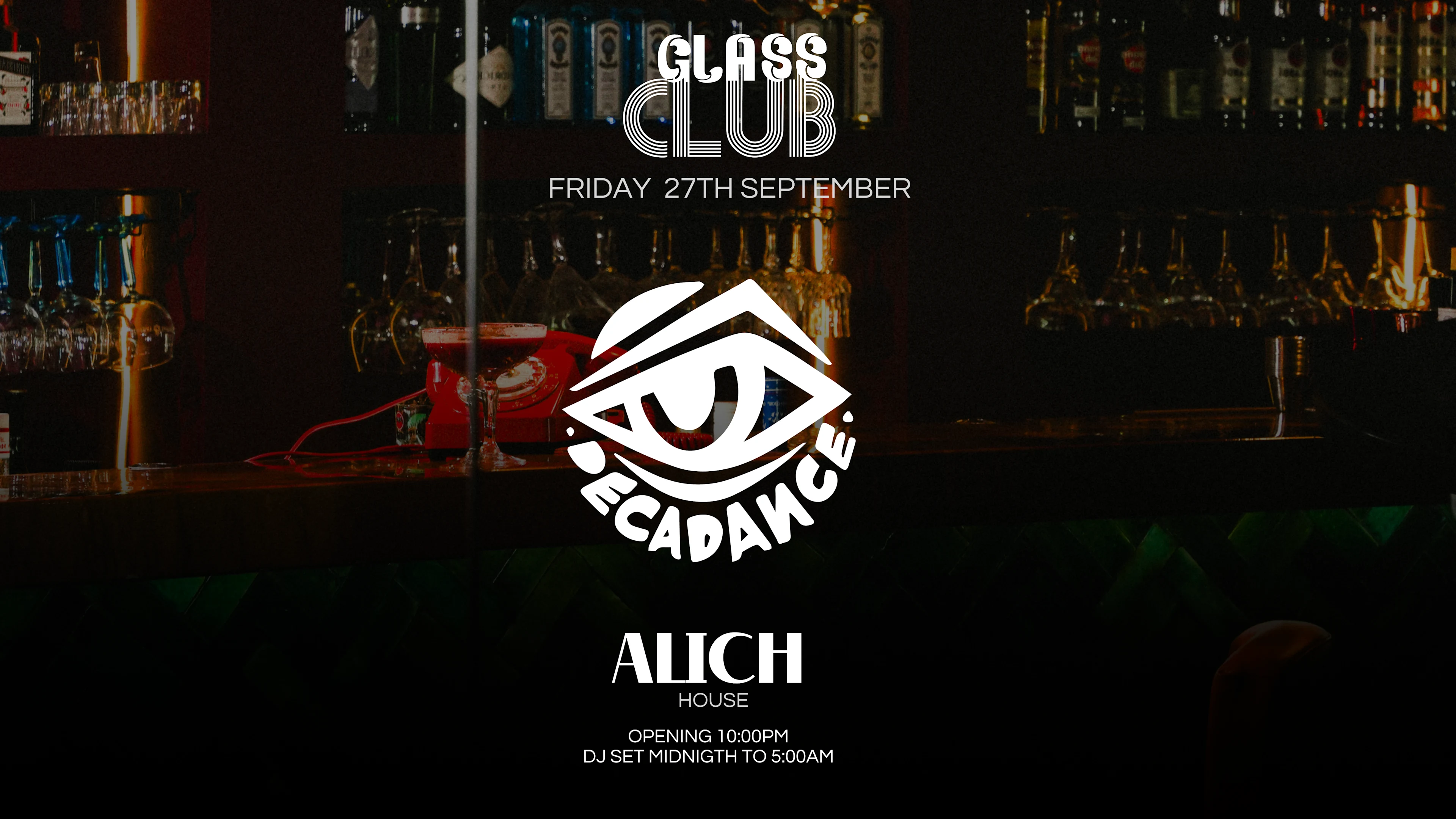 Friday 27th September • Collectif Decadance • Alich Cover
