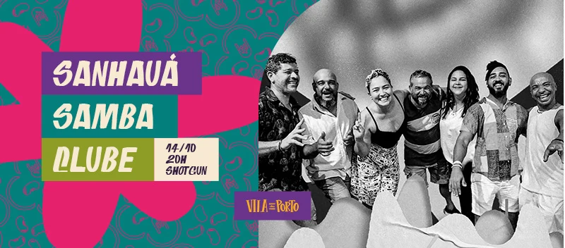 Sanhauá Samba Clube // Segunda É Na Vila// 14.10// Cover