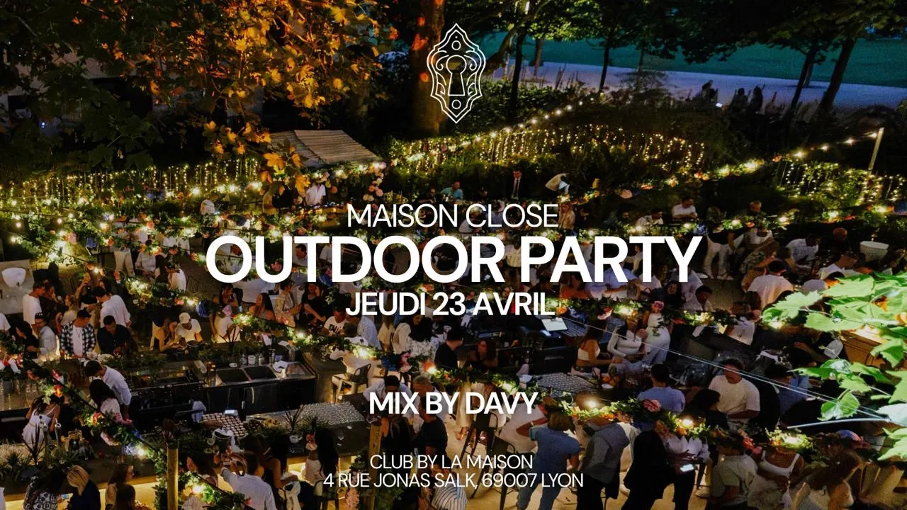 Outdoor Maison Close - Jeudi 23/04 Cover