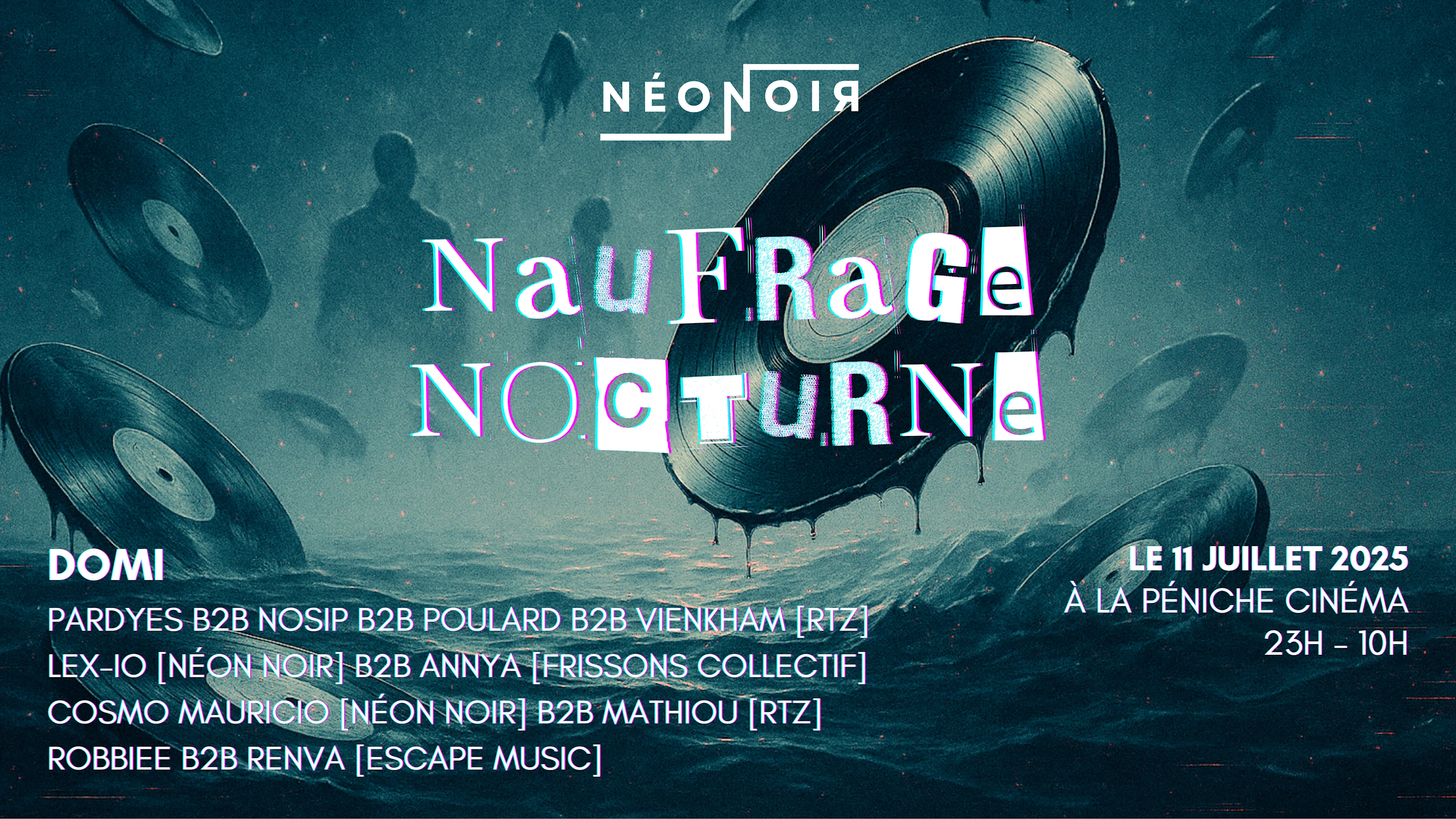 Naufrage Nocturne W/ Domi, Rtz, Escape Music, Néon Noir Cover