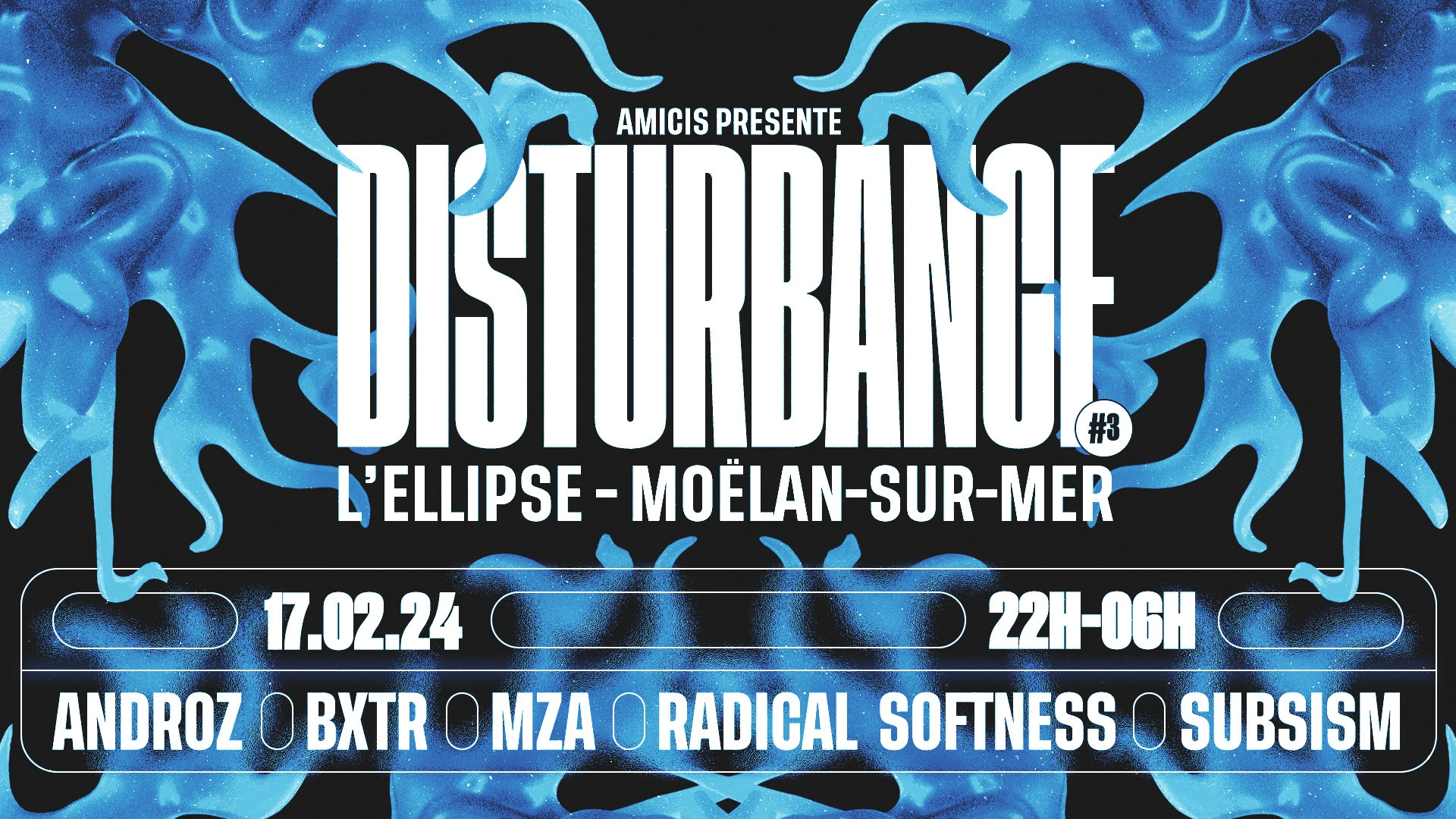 Disturbance 3 : Bxtr, Mza, Radical Softness, Subsism, Androz Cover