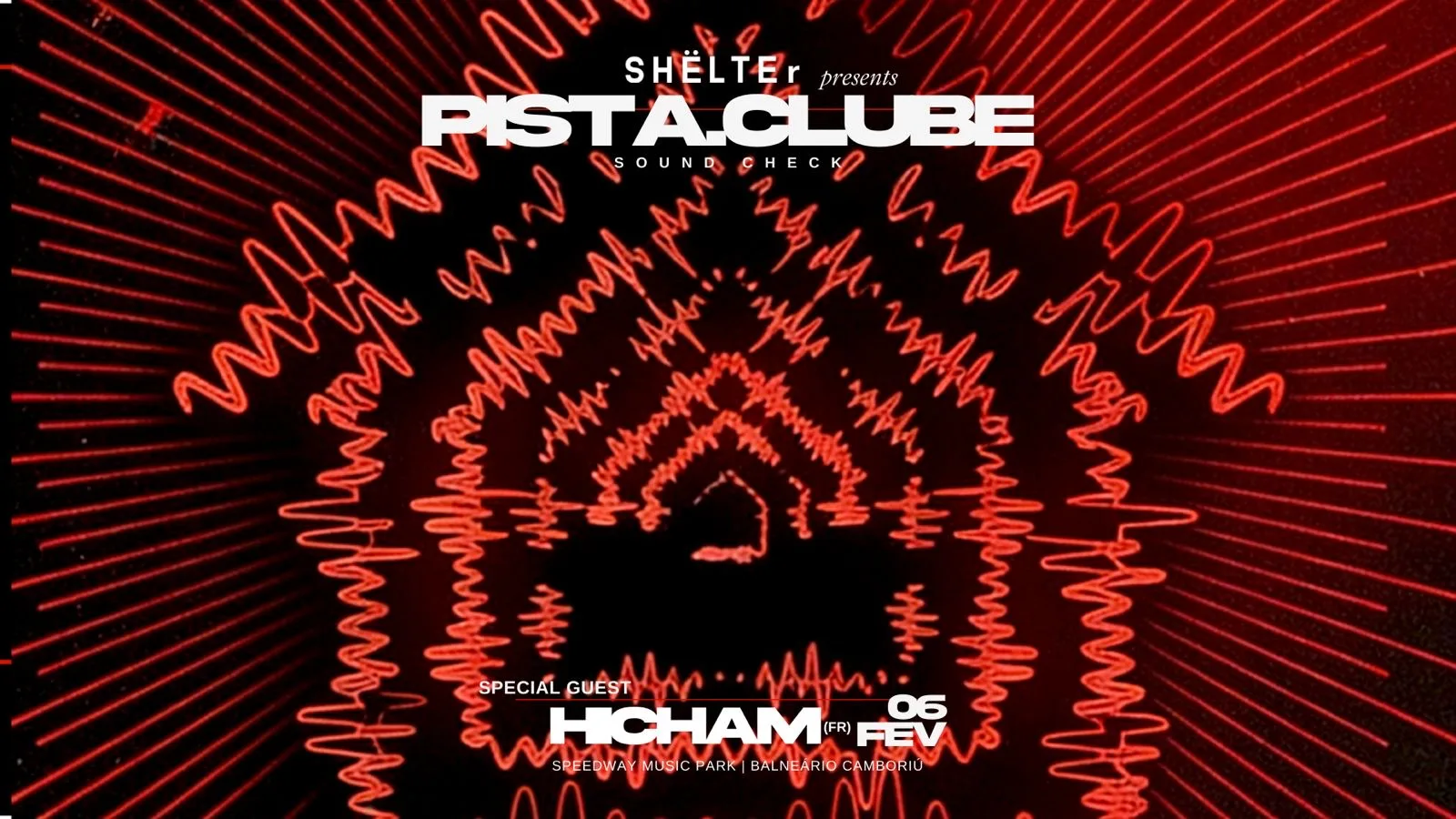 Shëlter Apres. Pista Clube Soundcheck W/ Hicham Cover