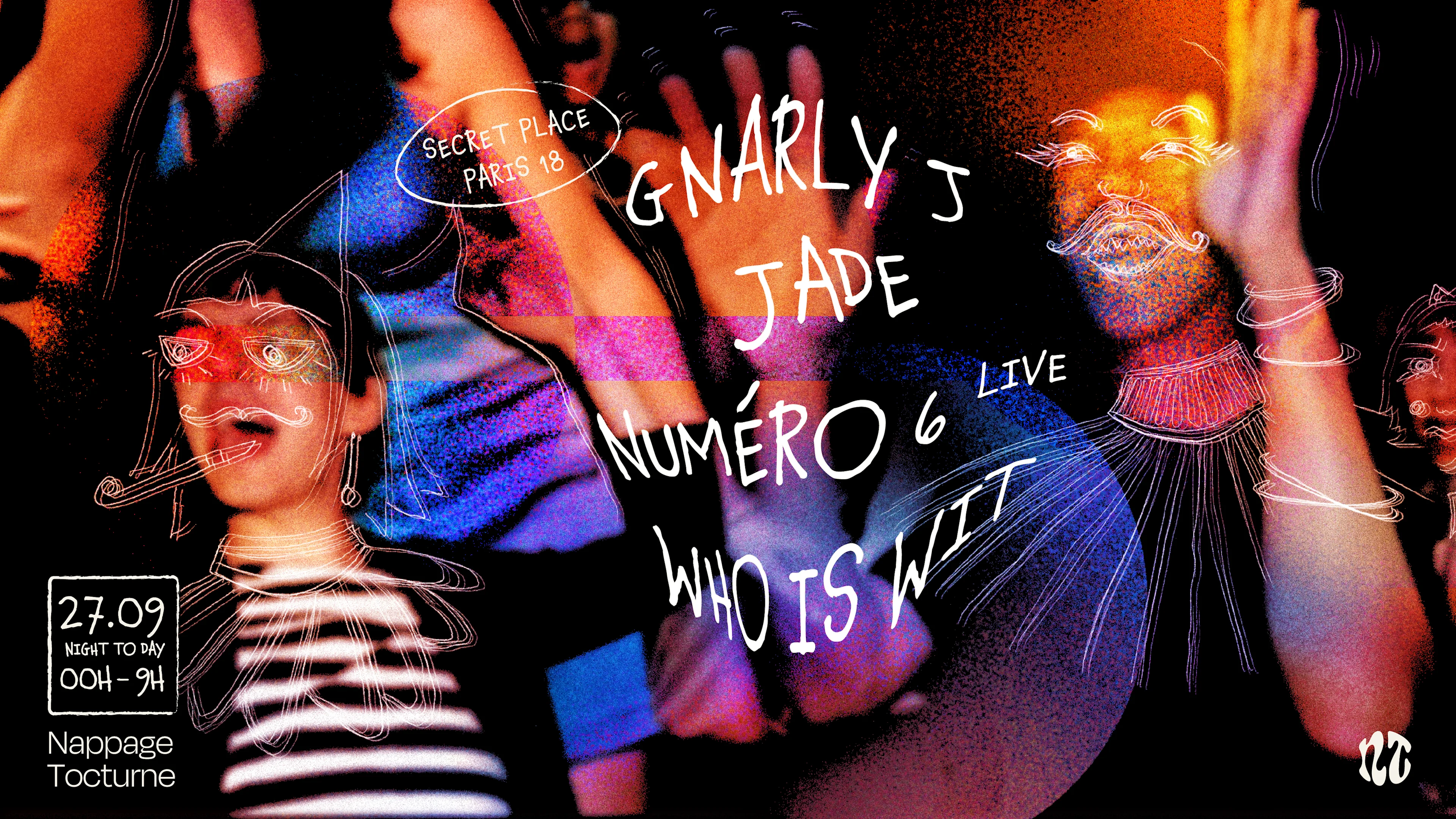 Nappage Tocturne | Gnarly J, Jade & Numéro 6 (Live) Cover