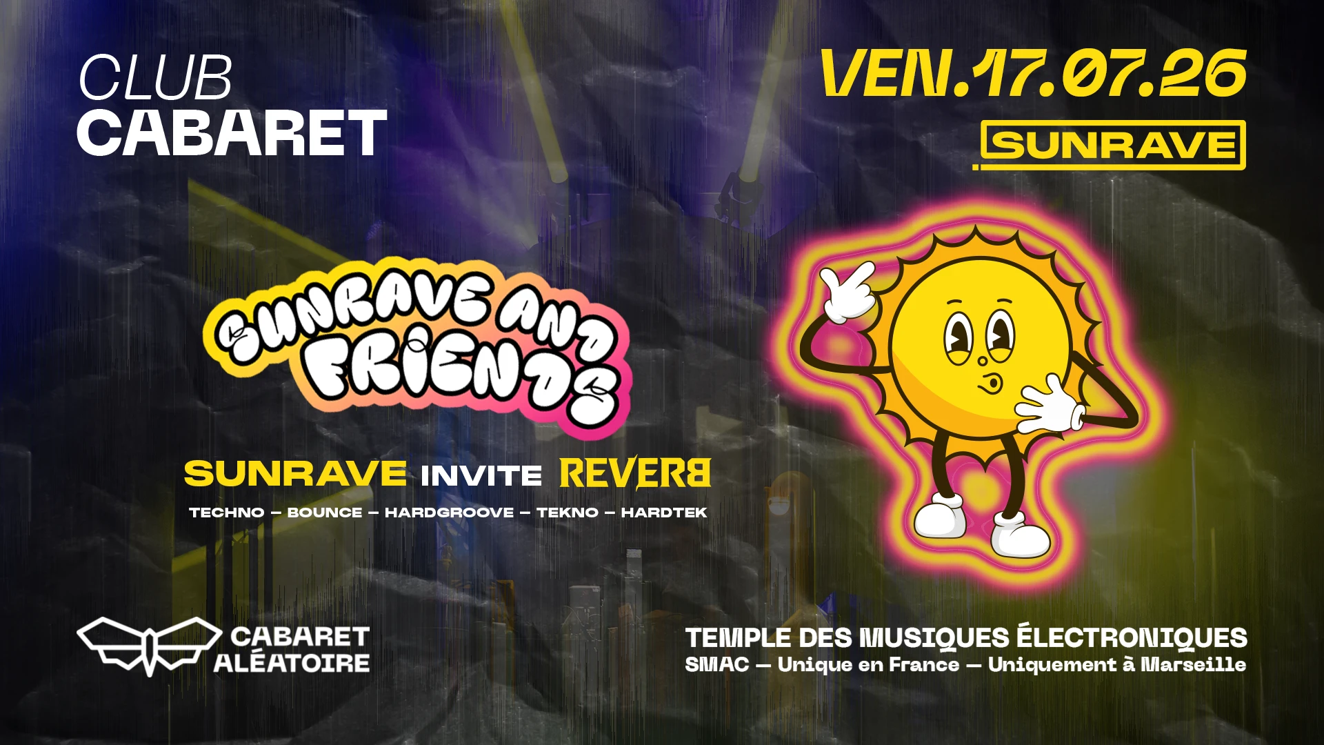 17/07 | Club Cabaret : Sunrave Invite Reverb Cover