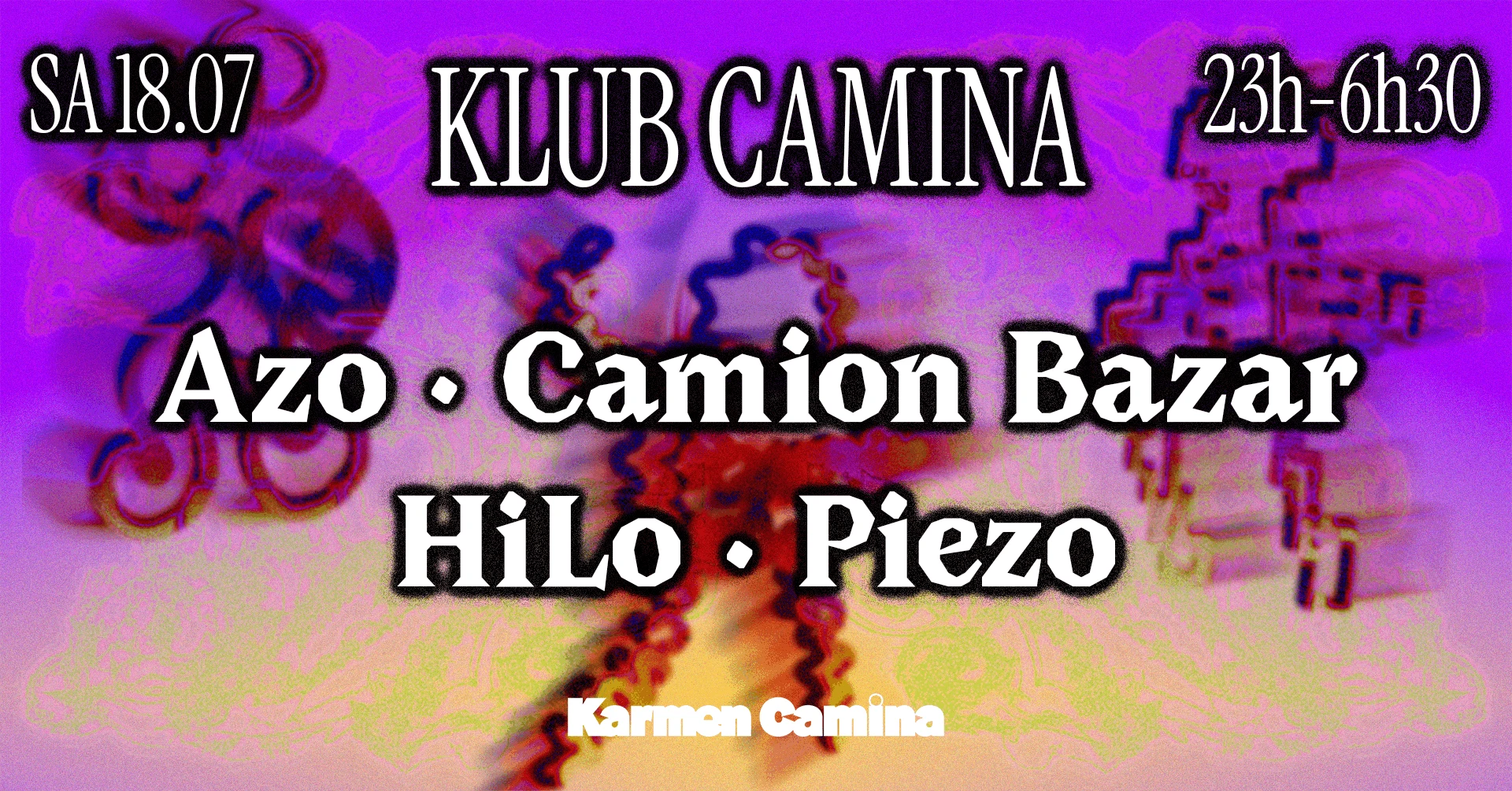 Klub Camina [Azo, Camion Bazar, Hilo, Piezo (3h30 Set)] Cover