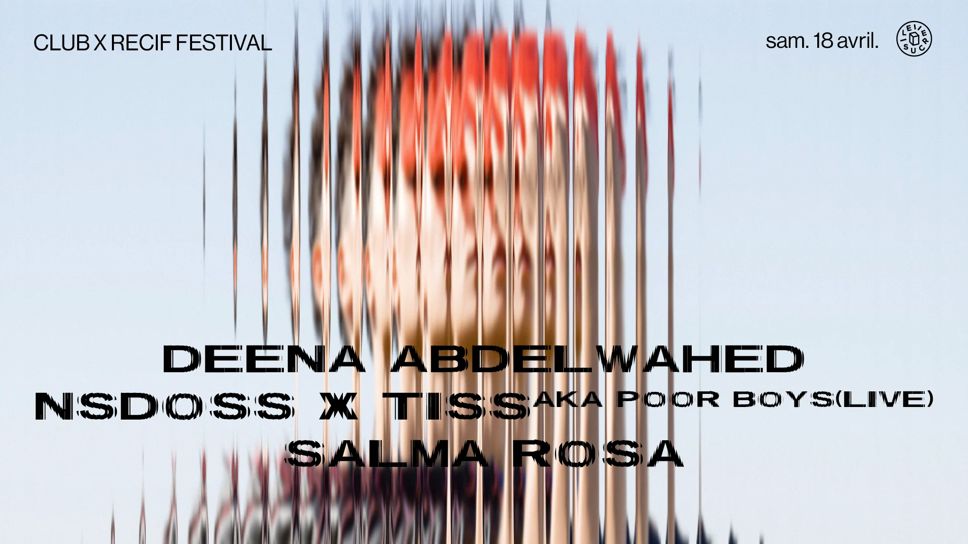 Club : Deena Abdelwahed, Nsdos X Tiss Aka Poor Boys (Live) Cover