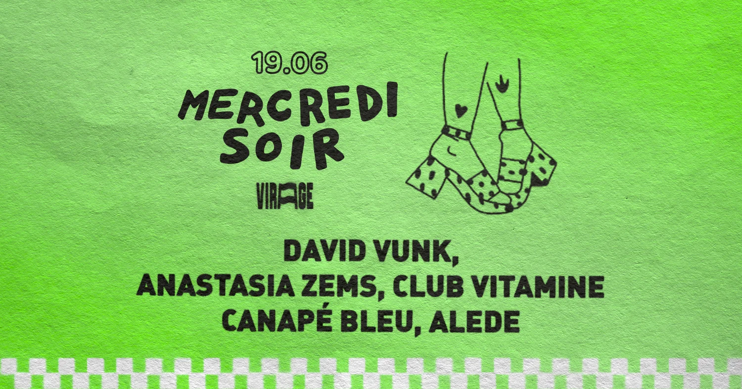 Mercredi Soir : David Vunk, Anastasia Zems, Club Vitamine... Cover