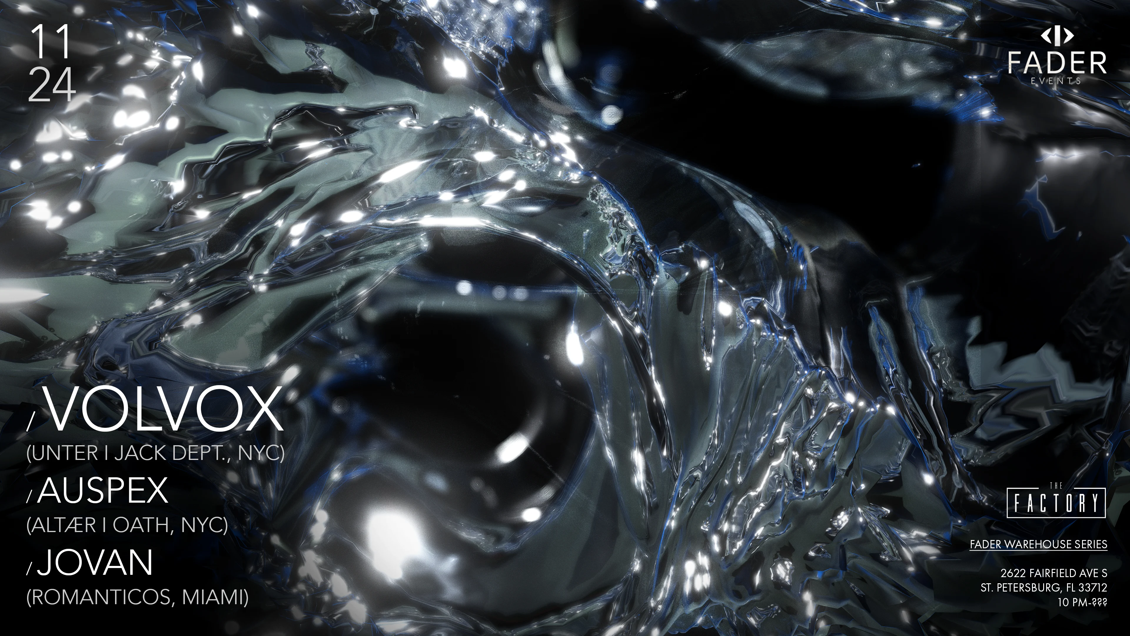 Volvox, Auspex & Jovan @ The Factory St. Pete Cover