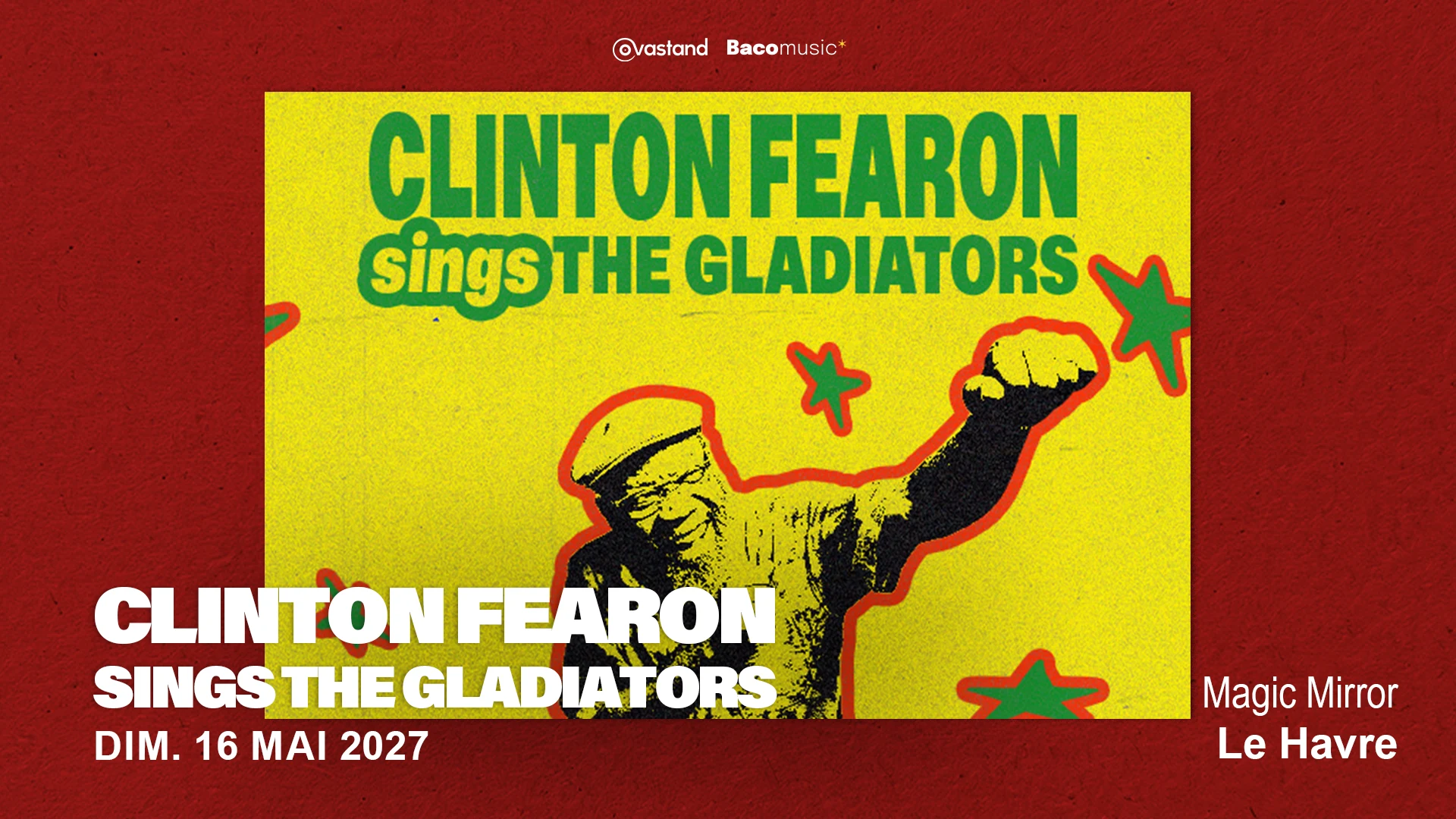 Clinton Fearon Sings The Gladiators - Magic Mirror, Le Havre Cover