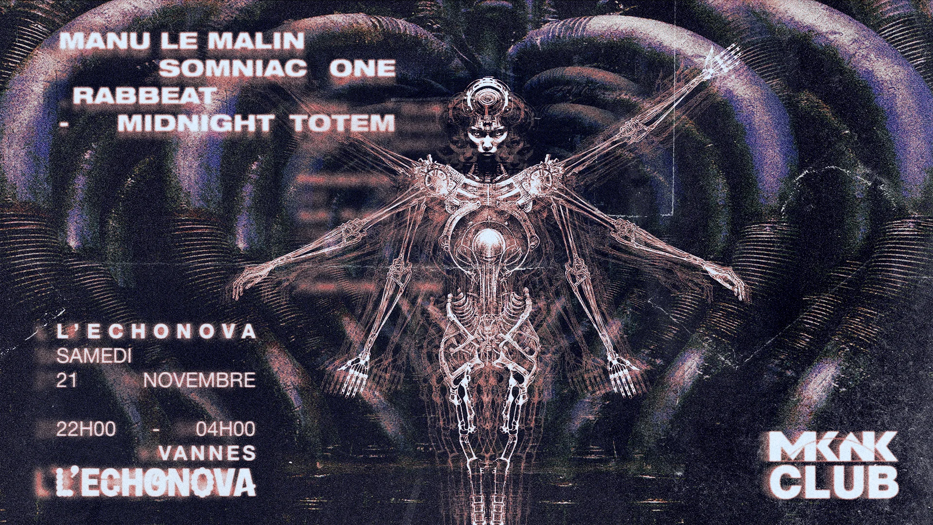 Mknk Club : Manu Le Malin + Somniac One + Rabbeat + ... Cover