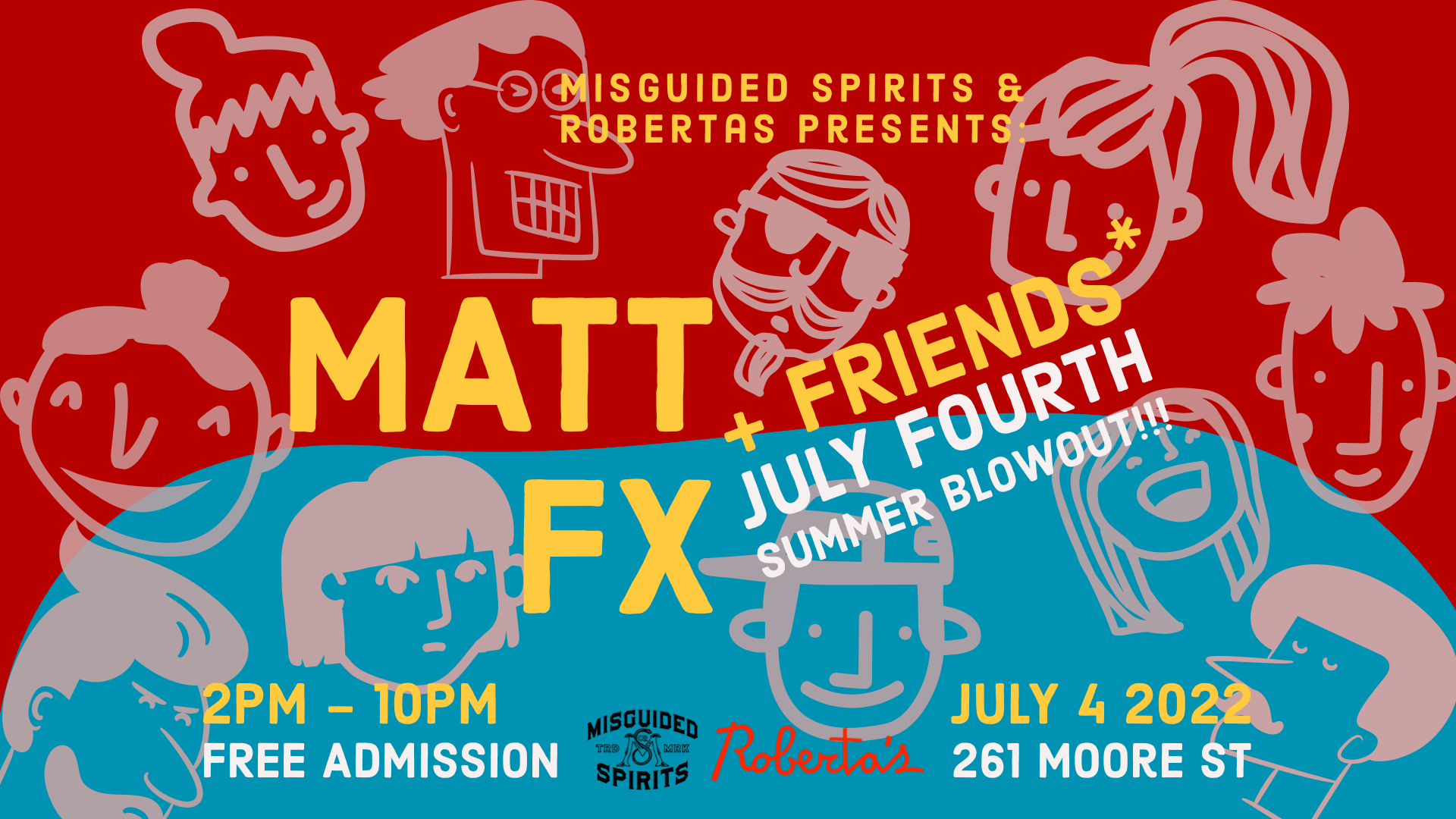 Matt Fx & Friends: July 4 Summer Blowout Cover