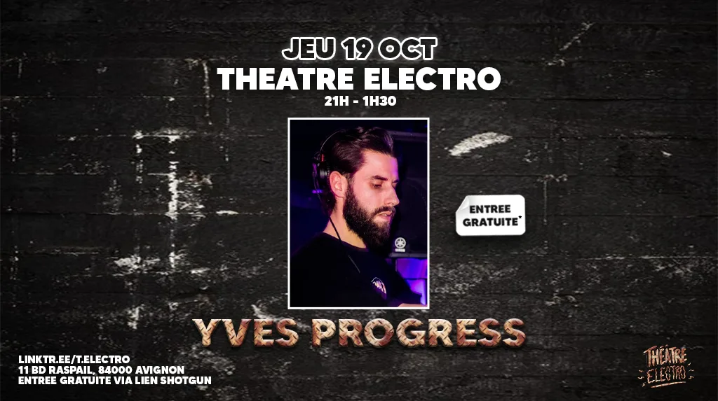 Théâtre Electro Invite Yves Progress Acte II Cover
