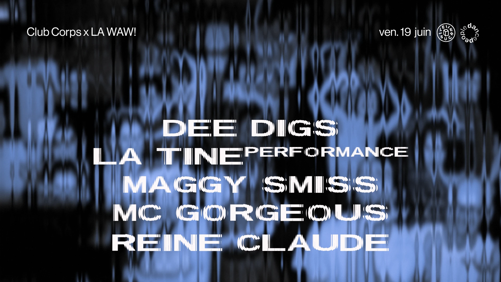 Club Corps X La Waw ! : Dee Digs, Maggy Smiss, MC Gorgeous Cover