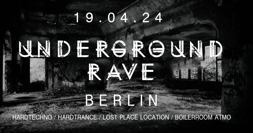 Underground Rave Berlin - Lost Place Location - Hard Rave Cover