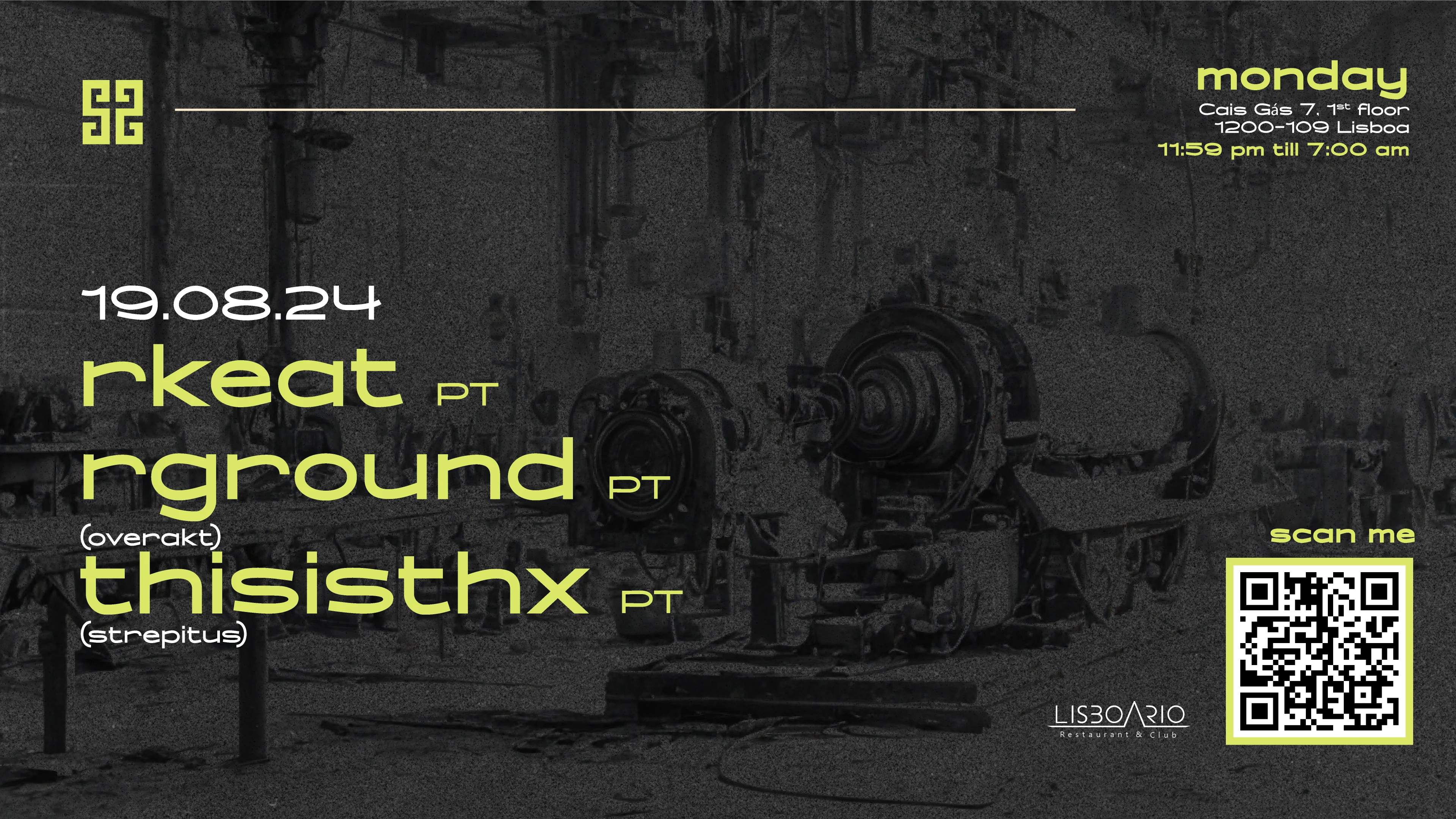 Rkeat • Rground • Thisisthx | Monday 19 Ago • Lisboa Rio Cover