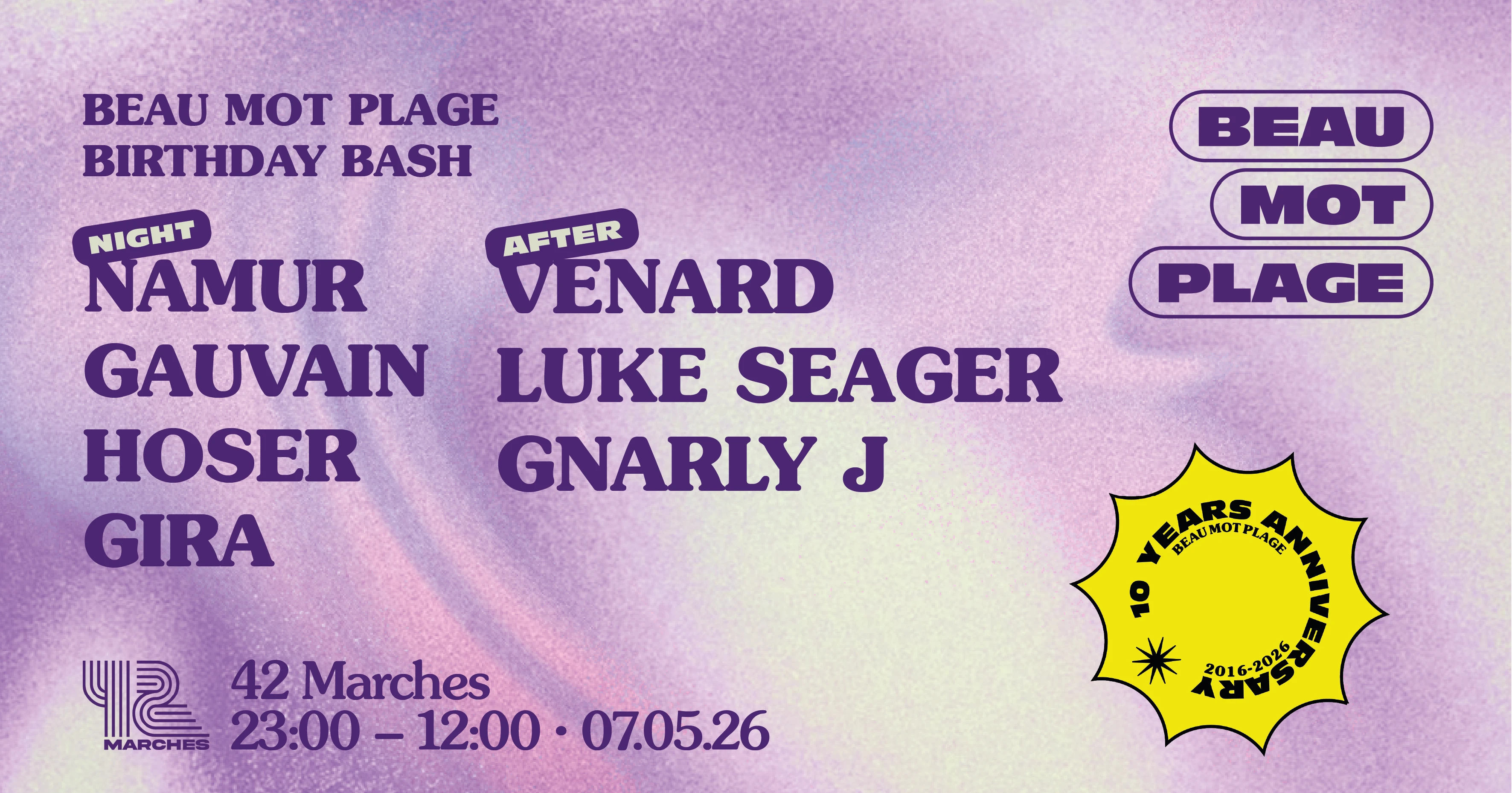Beau Mot Plage 10 Ans W/ Venard, Gnarly J & Luke Seager Cover