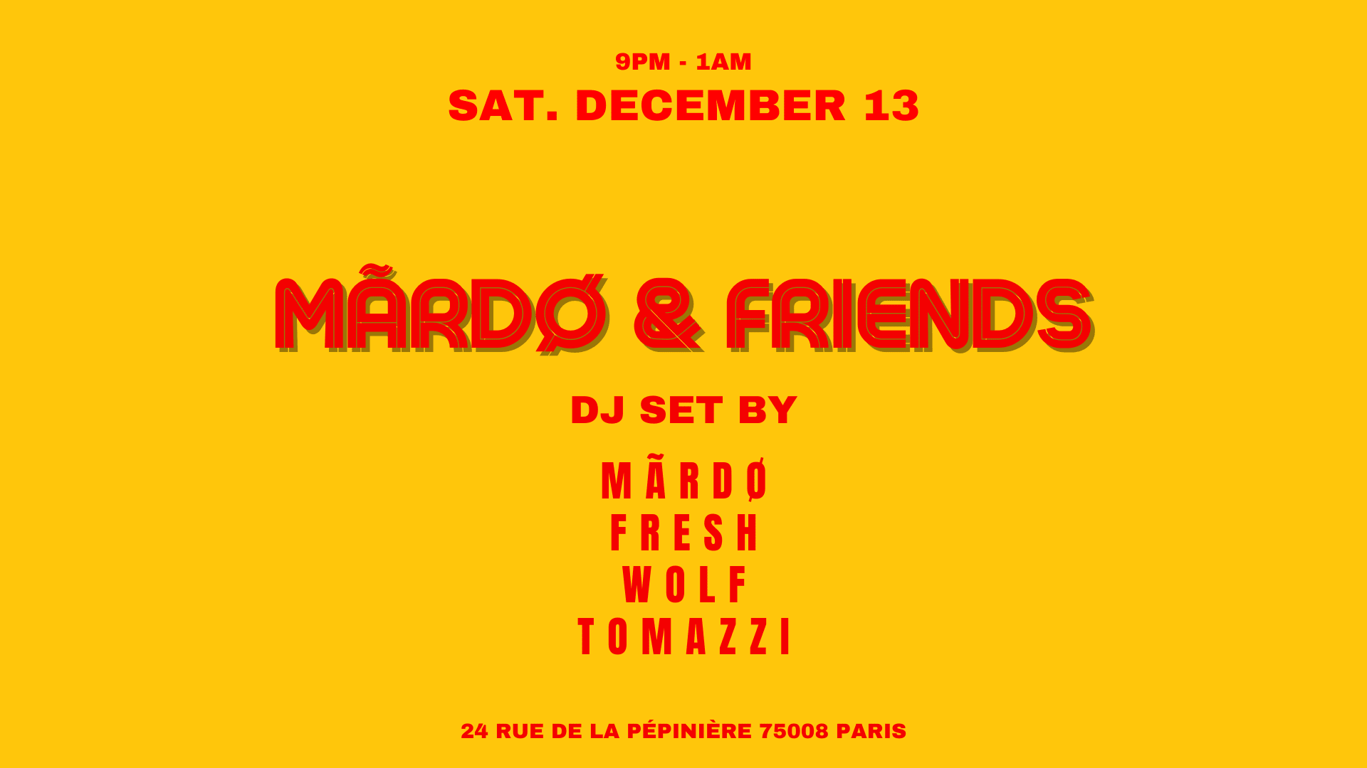 Mãrdø & Friends @Slice Pizza Club Cover
