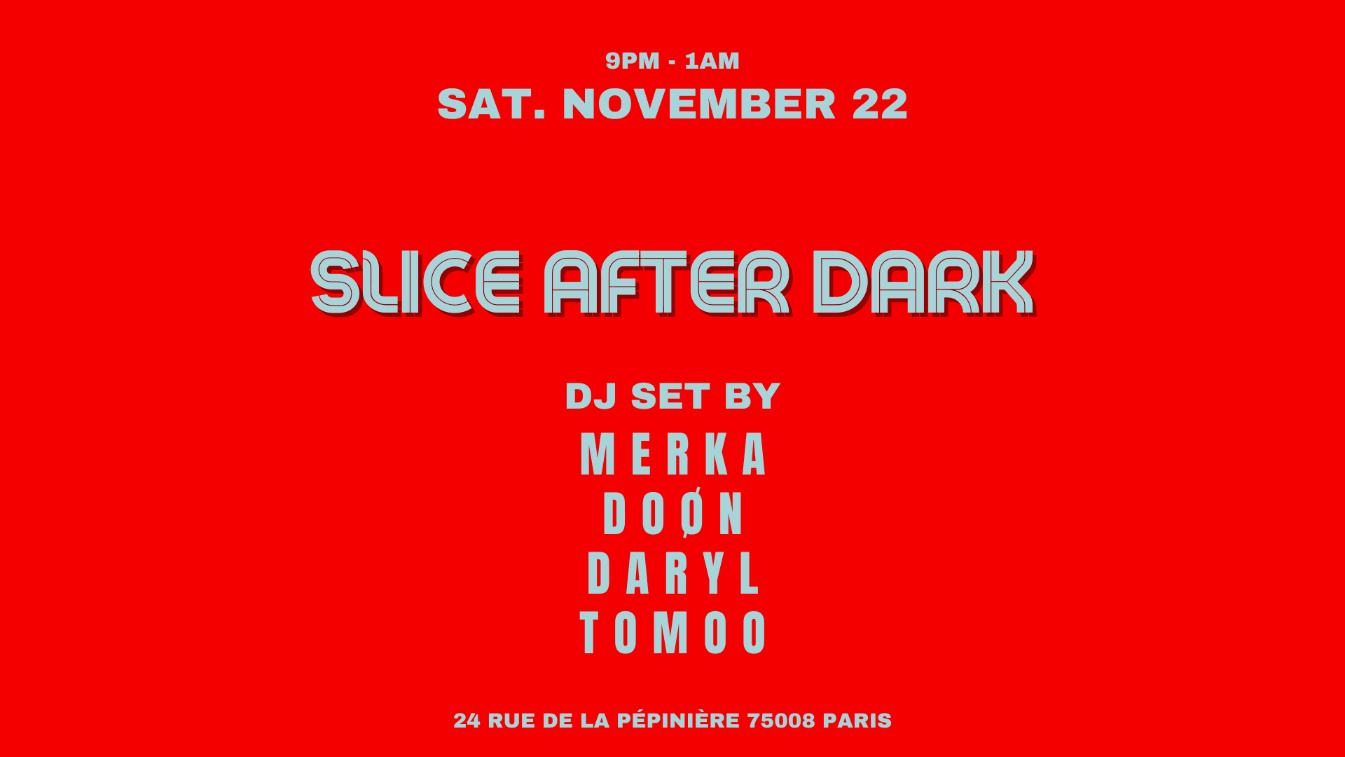 Merka X Doøn X Daryl X Tomoo @Slice Pizza Club Cover