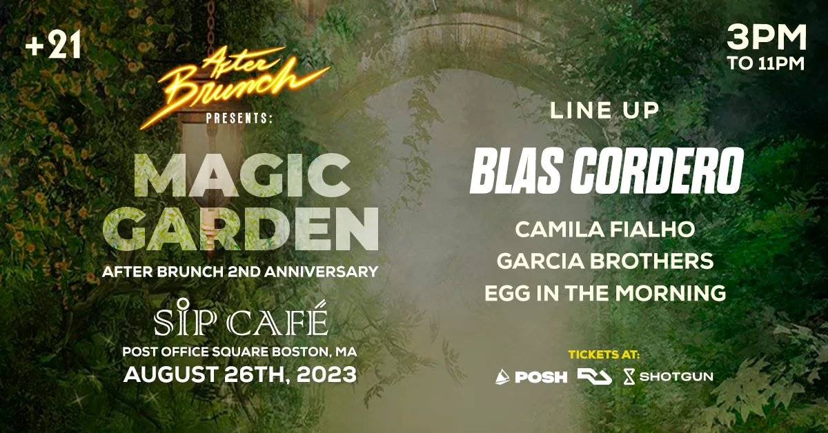 After Brunch: Magic Garden 2nd Anniversary With Blas Cordero Cover