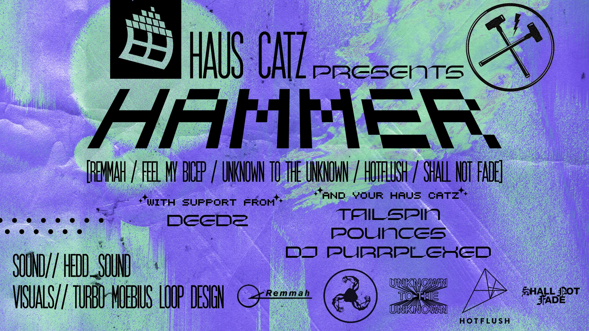Haus Catz Pres. Hammer [Remmah, Feel My Bicep] + Deedz Cover
