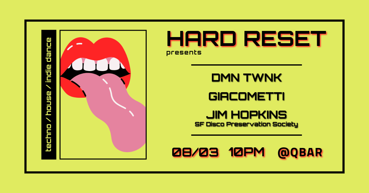 Hard Reset Presents Dmn Twnk, Giacometti, And Jim Hopkins Cover