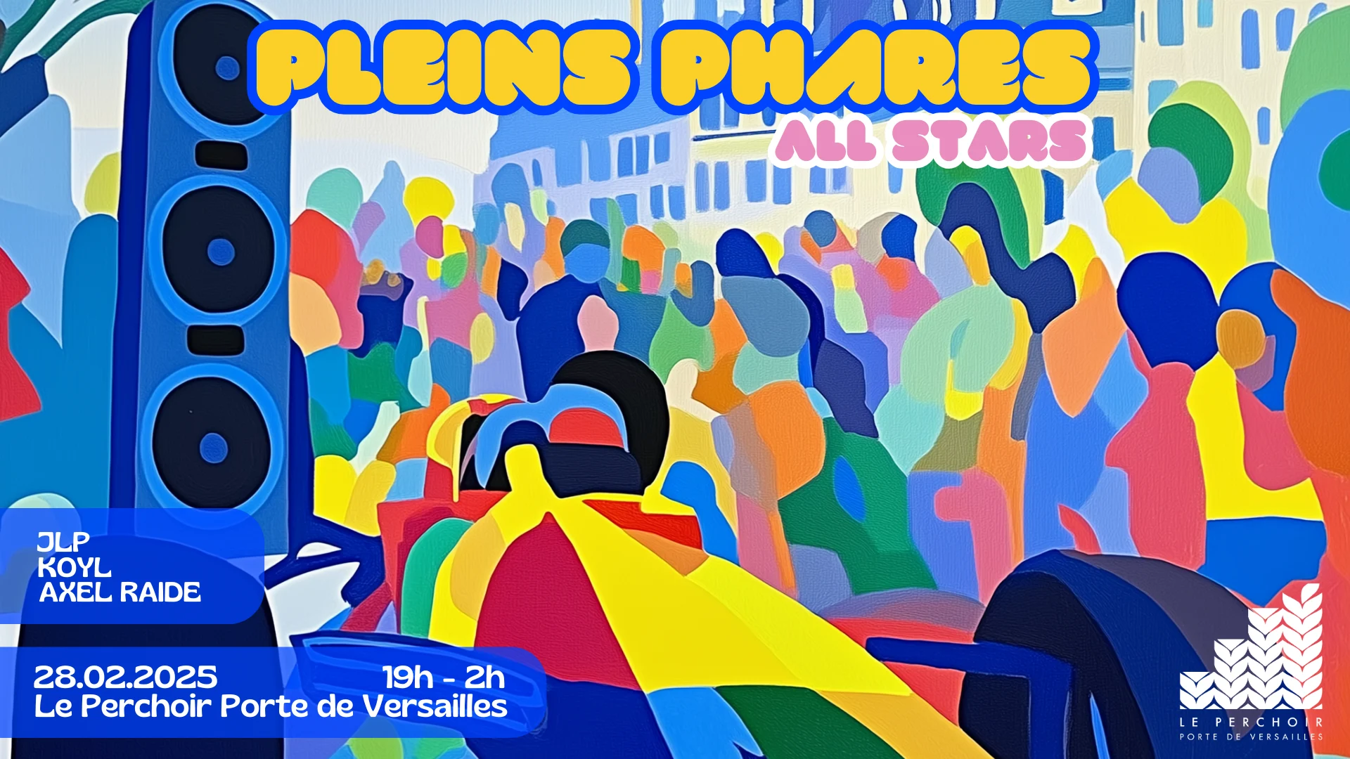 Pleins Phares All Stars #3 @ Le Perchoir Pdv Cover