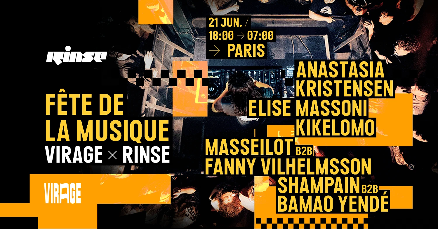 Fête De La Musique : Virage X Rinse Cover