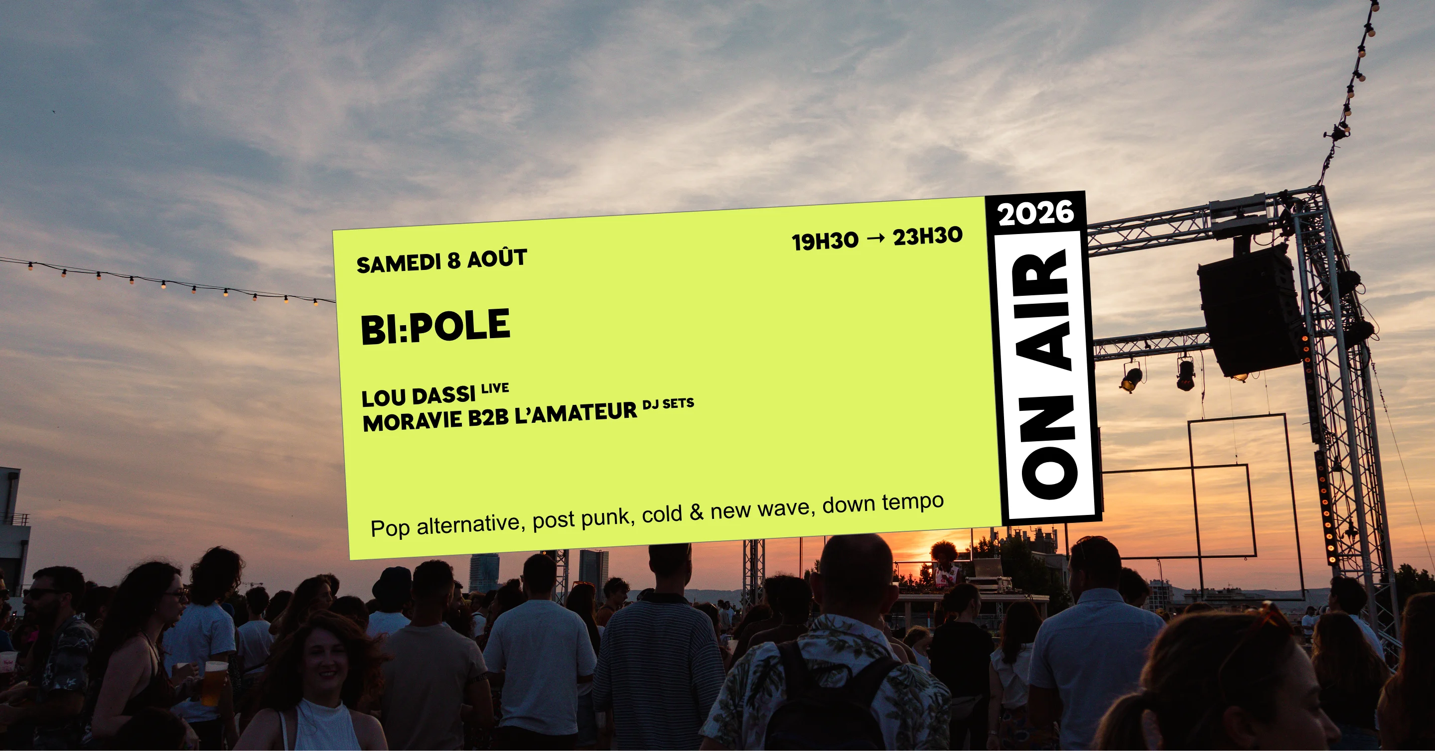 On Air 2026 : Bi:Pole : Lou Dassi @ Toit - Terrasse Cover