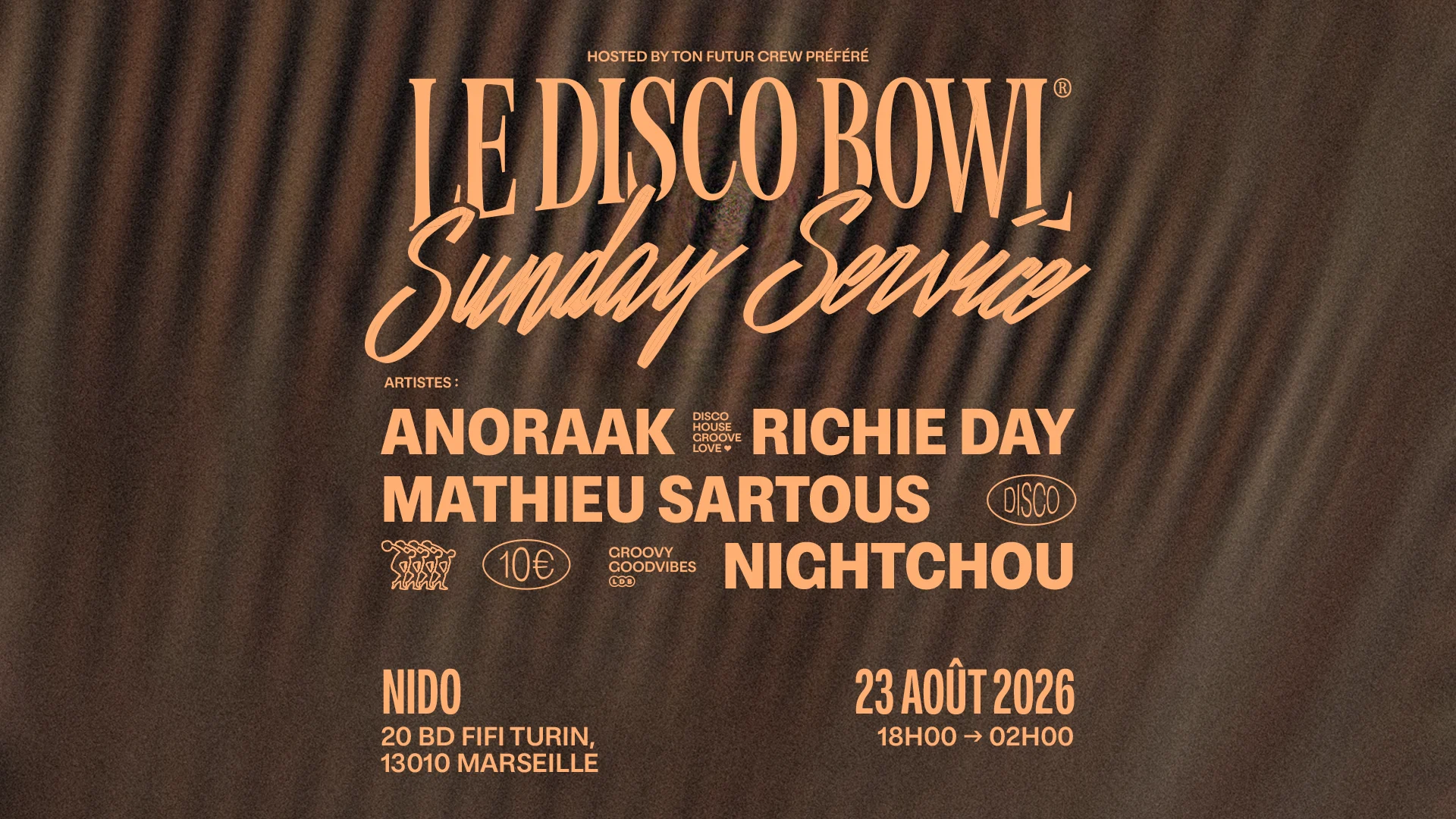 Le Disco Bowl Sunday Service @ Nido Marseille Cover