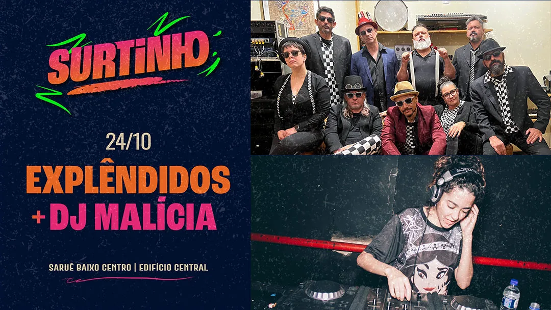 Surtinho #4 - Explêndidos + Dj Malícia Cover