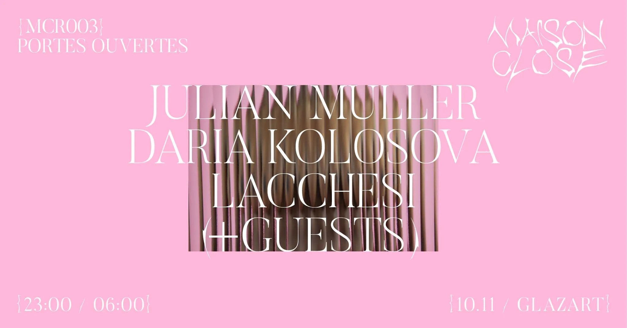 Maison Close: Julian Muller, Daria Kolosova, Lacchesi & More Cover