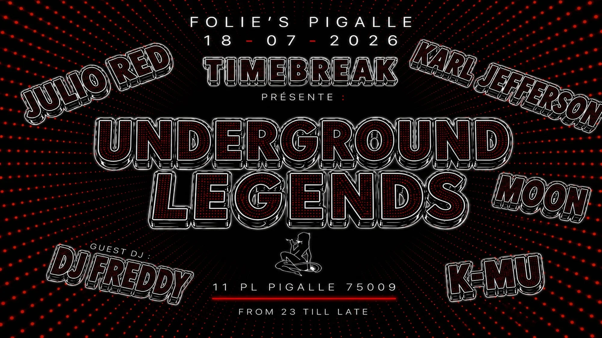 Underground Legends - 18 Juillet - Folies Pigalle Cover