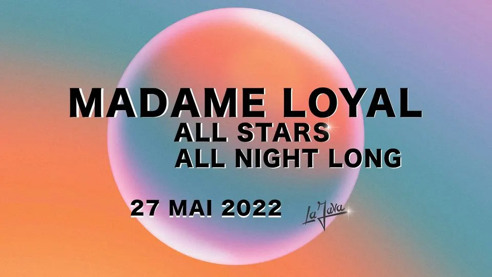 La Java : Madame Loyal All Stars (All Night Long) Cover