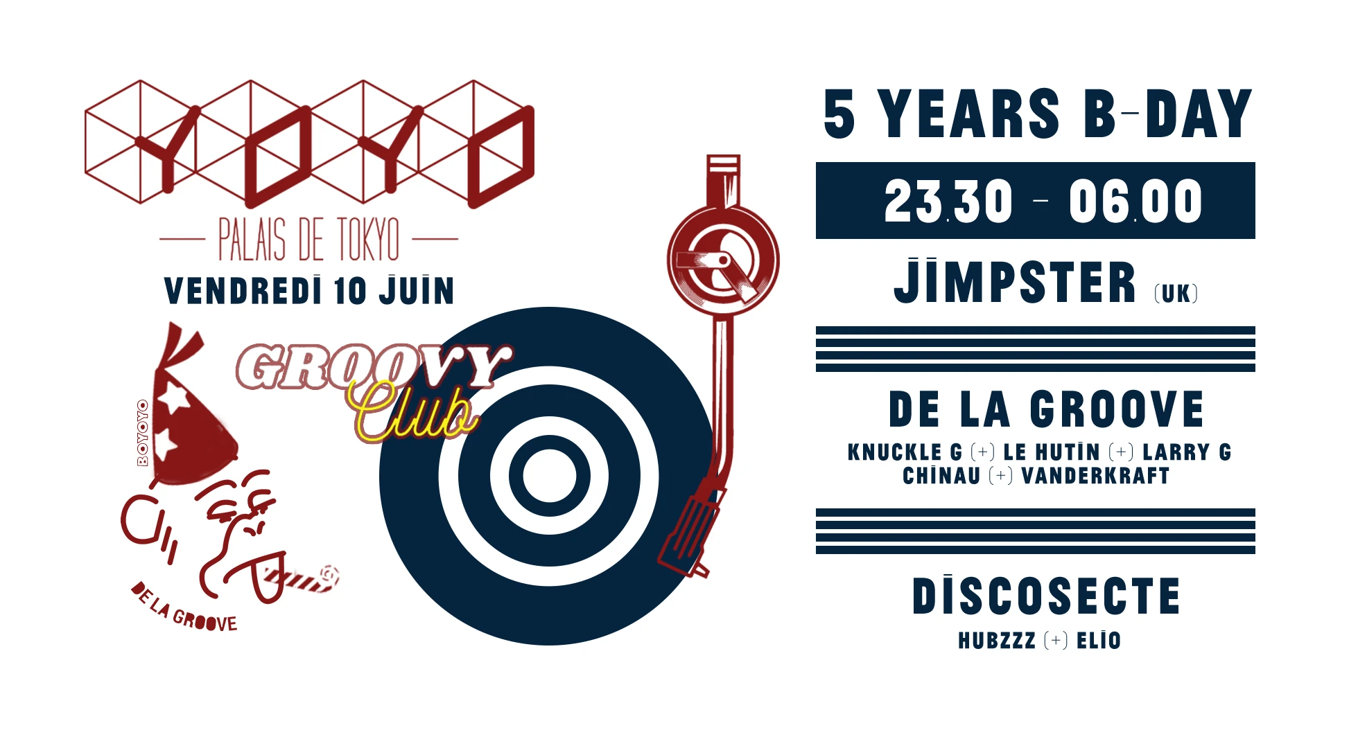 Groovy Club : Jimpster (Uk) X De La Groove X Discosecte @Yoyo  Cover