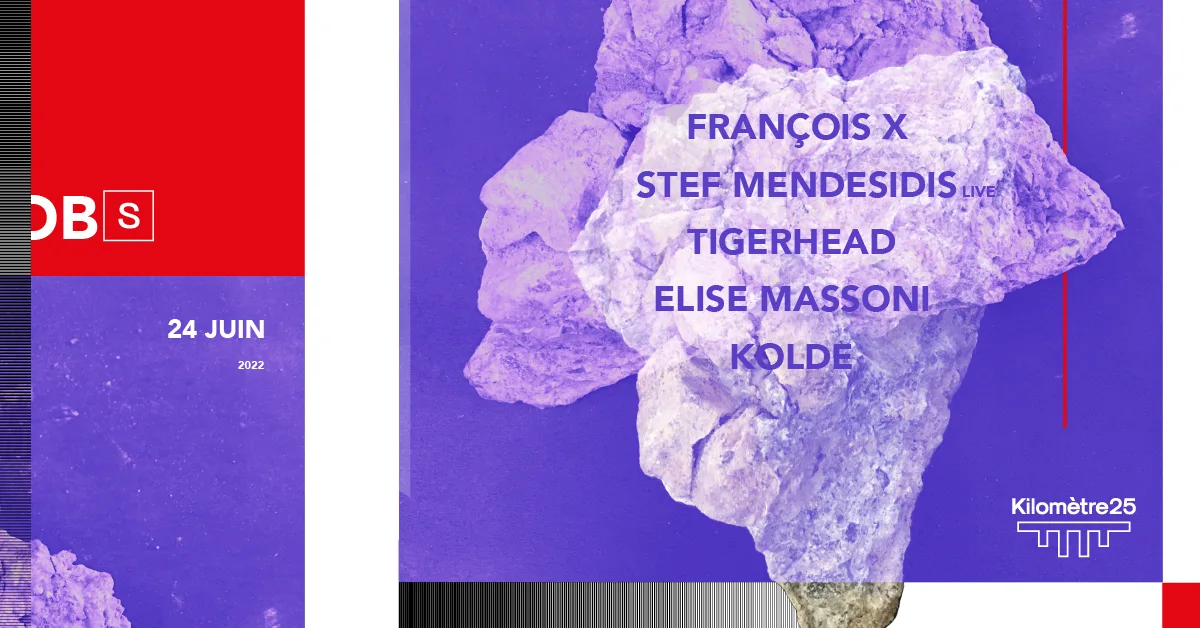 Ob Open Air X Kilomètre25 : François X, Stef Mendesidis, Tigerhead Cover